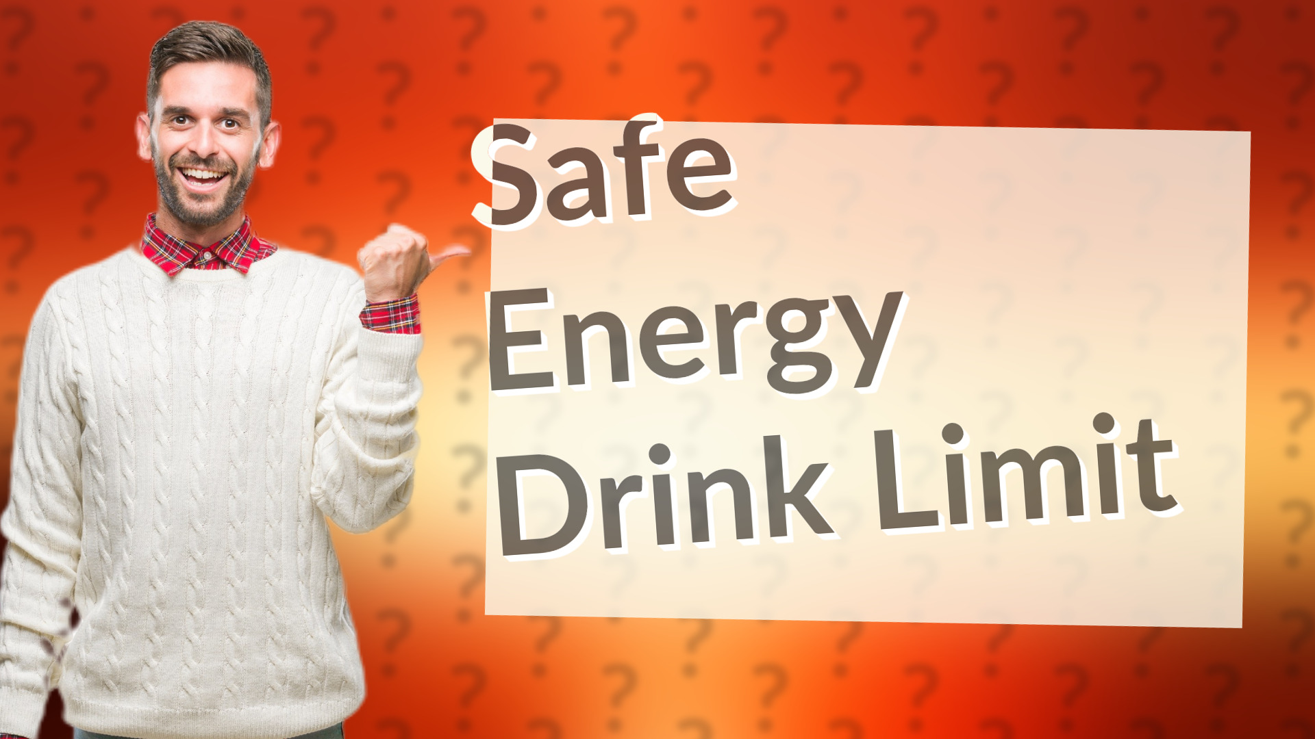 Safe Energy Drink Limit