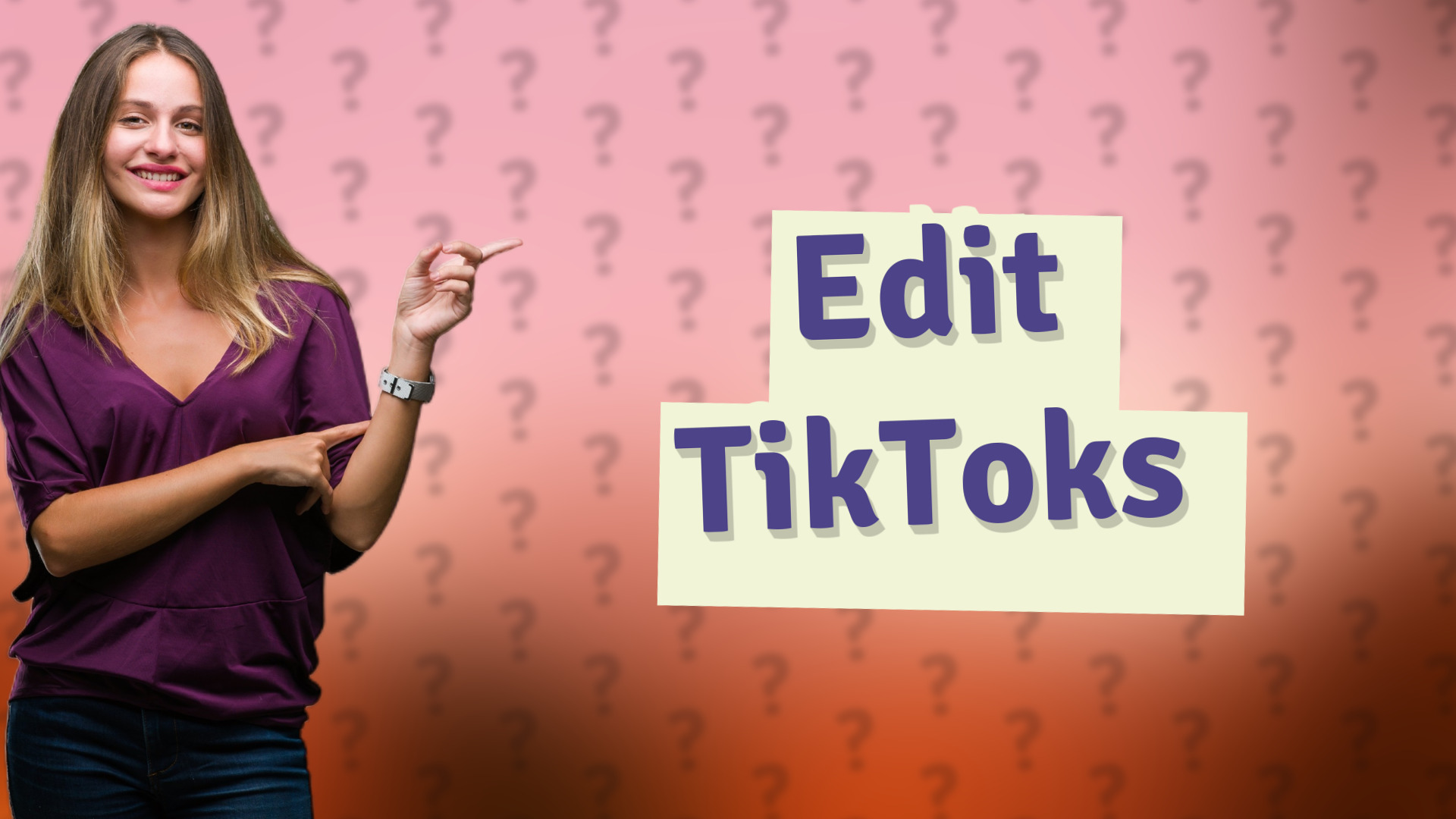 Edit TikToks