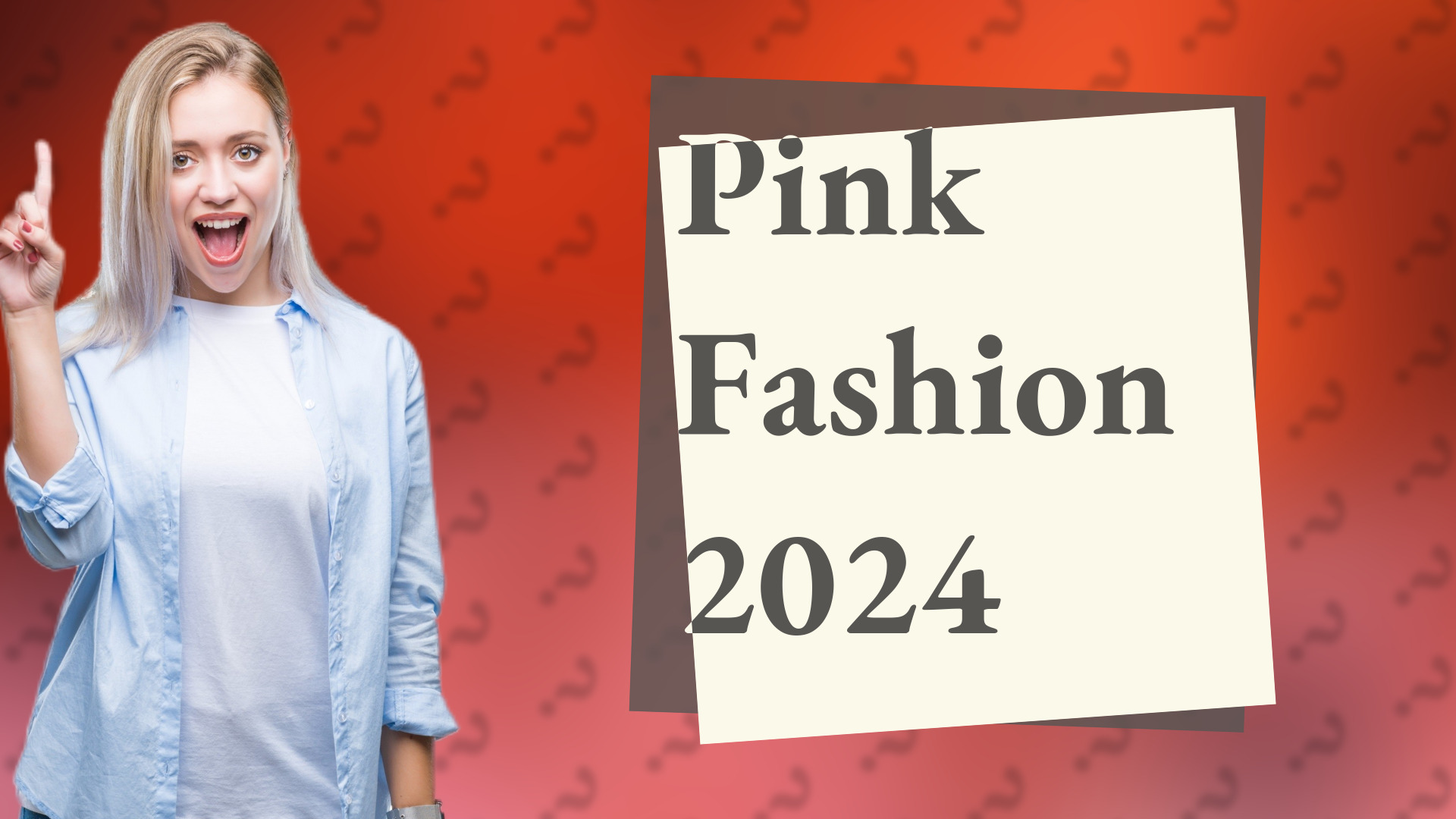 Pink Fashion 2024