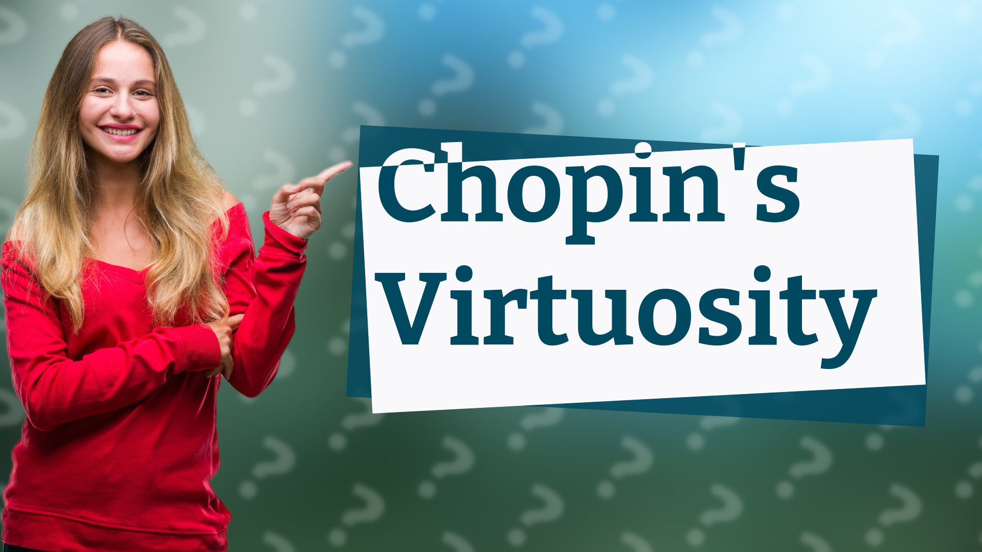 Chopin's Virtuosity