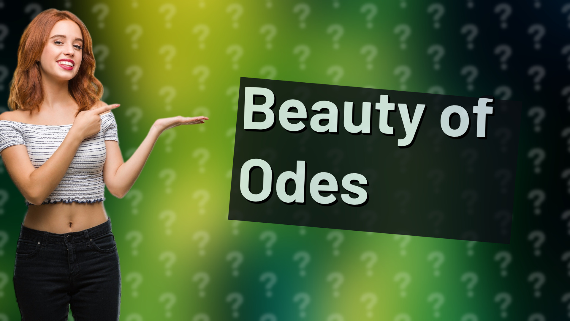 Beauty of Odes