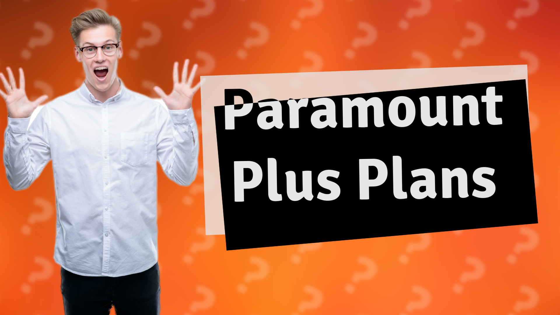 Paramount Plus Plans