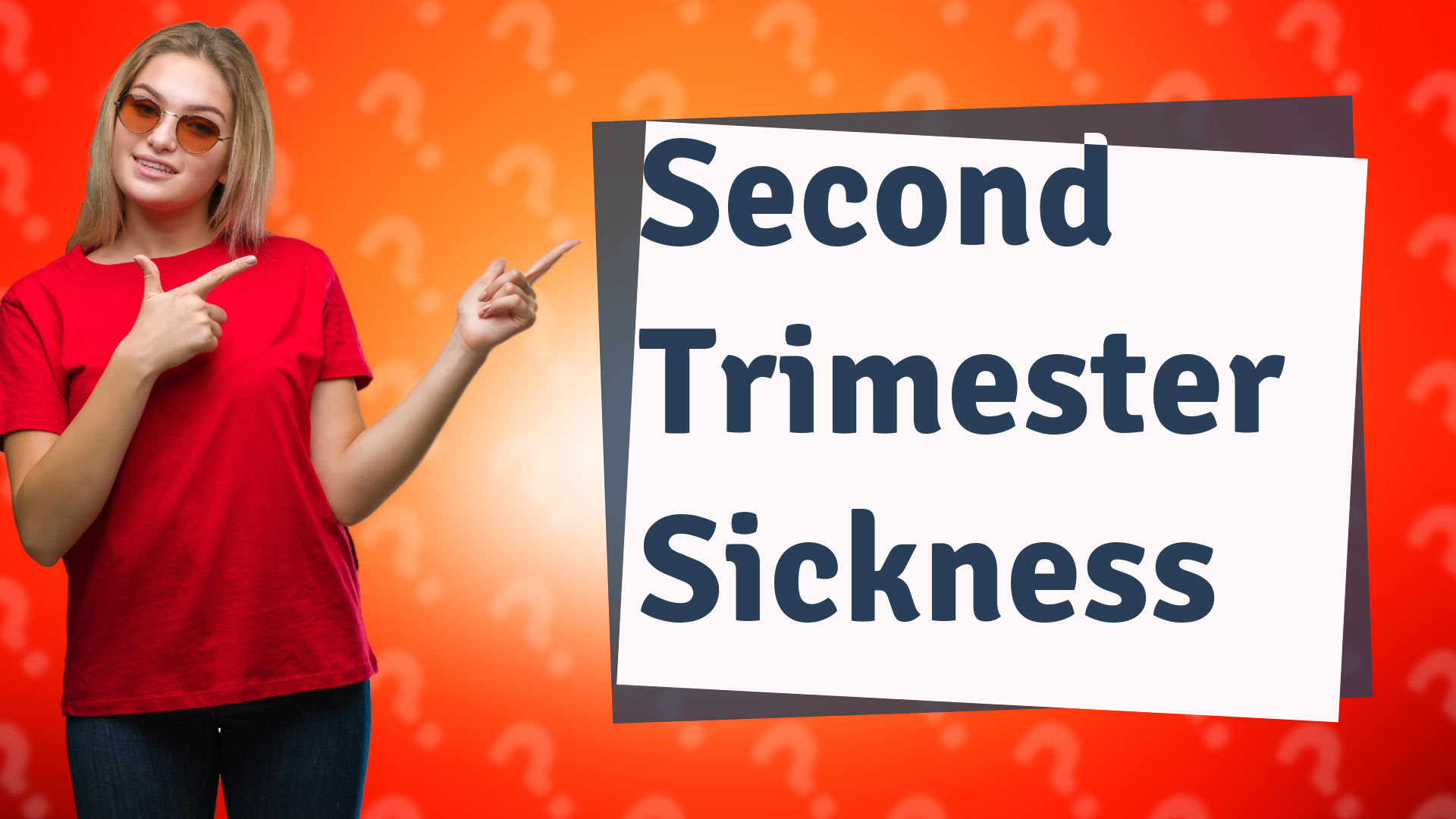 Second Trimester Sickness