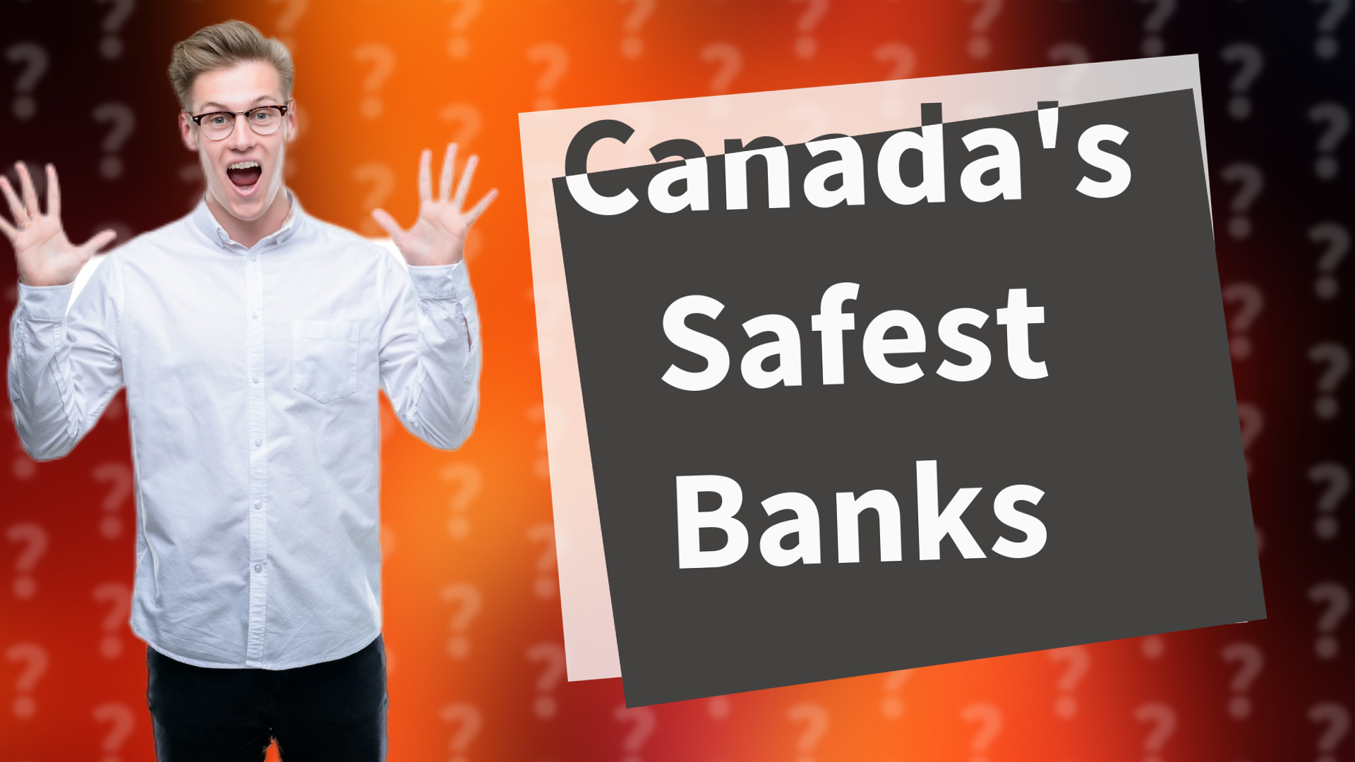 Canada's Safest Banks