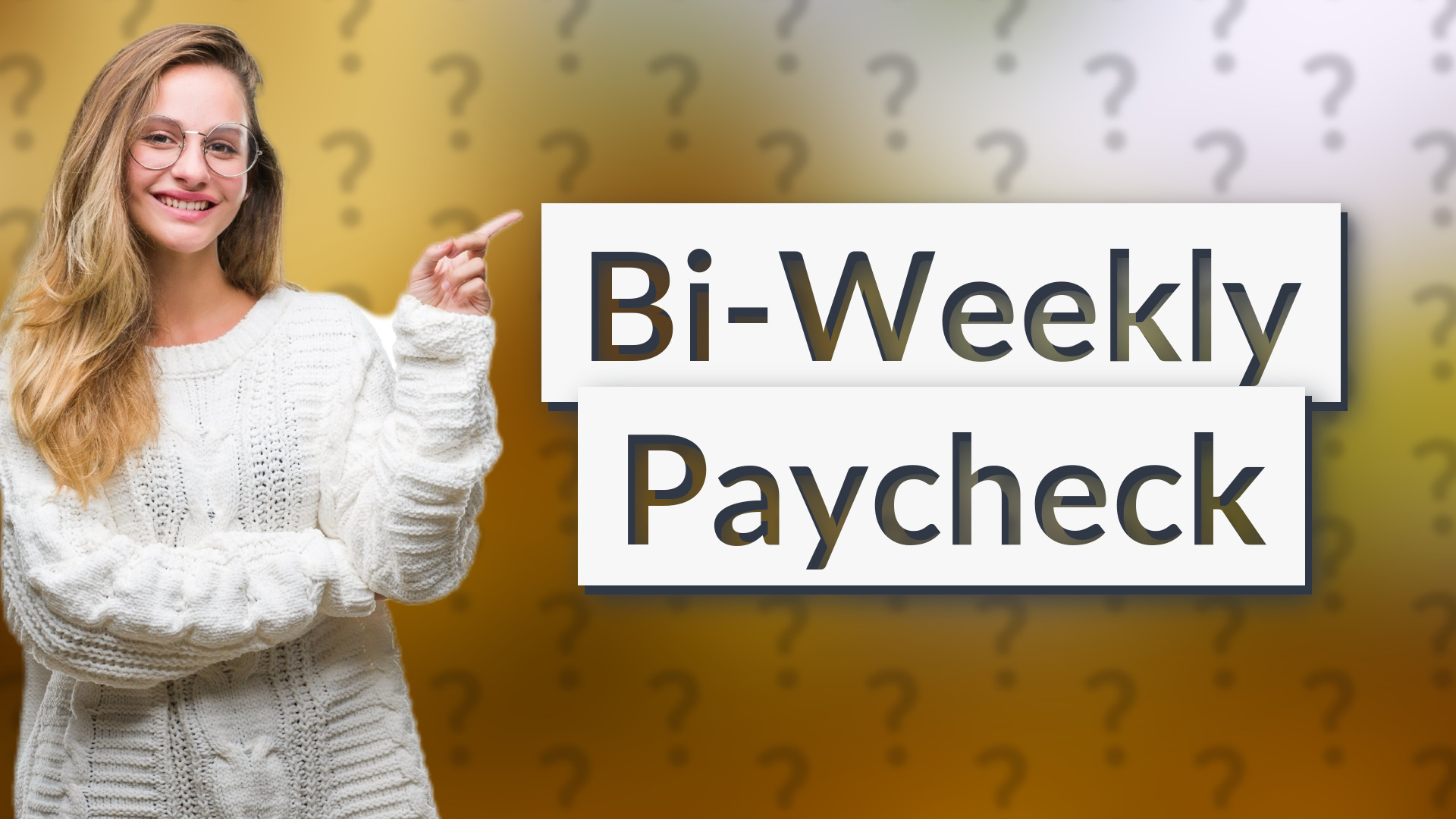 Bi-Weekly Paycheck