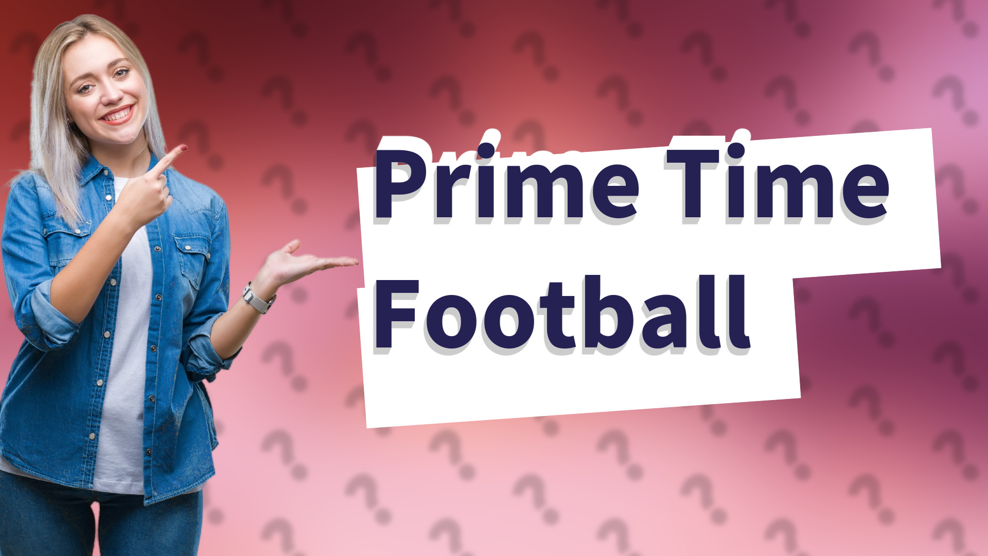 Prime Time Football