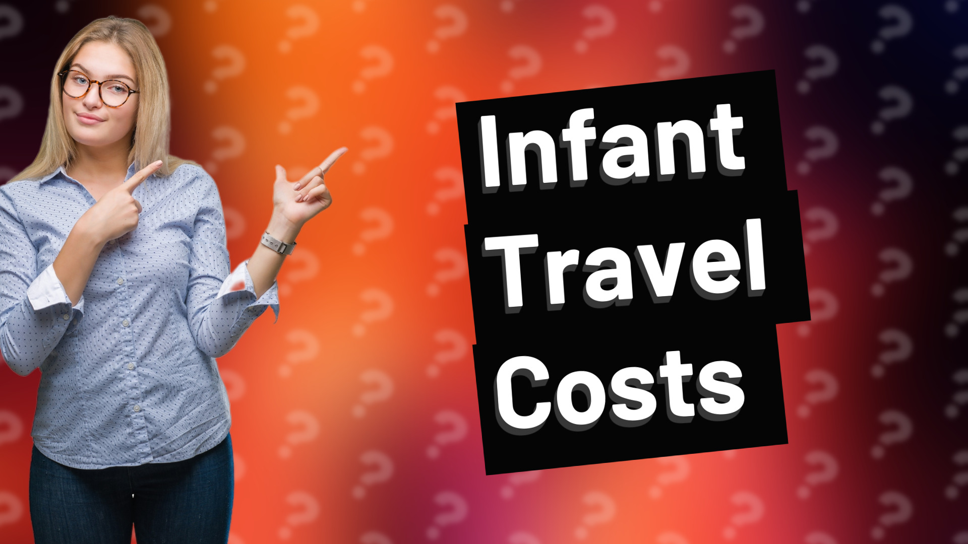 Infant Travel Costs