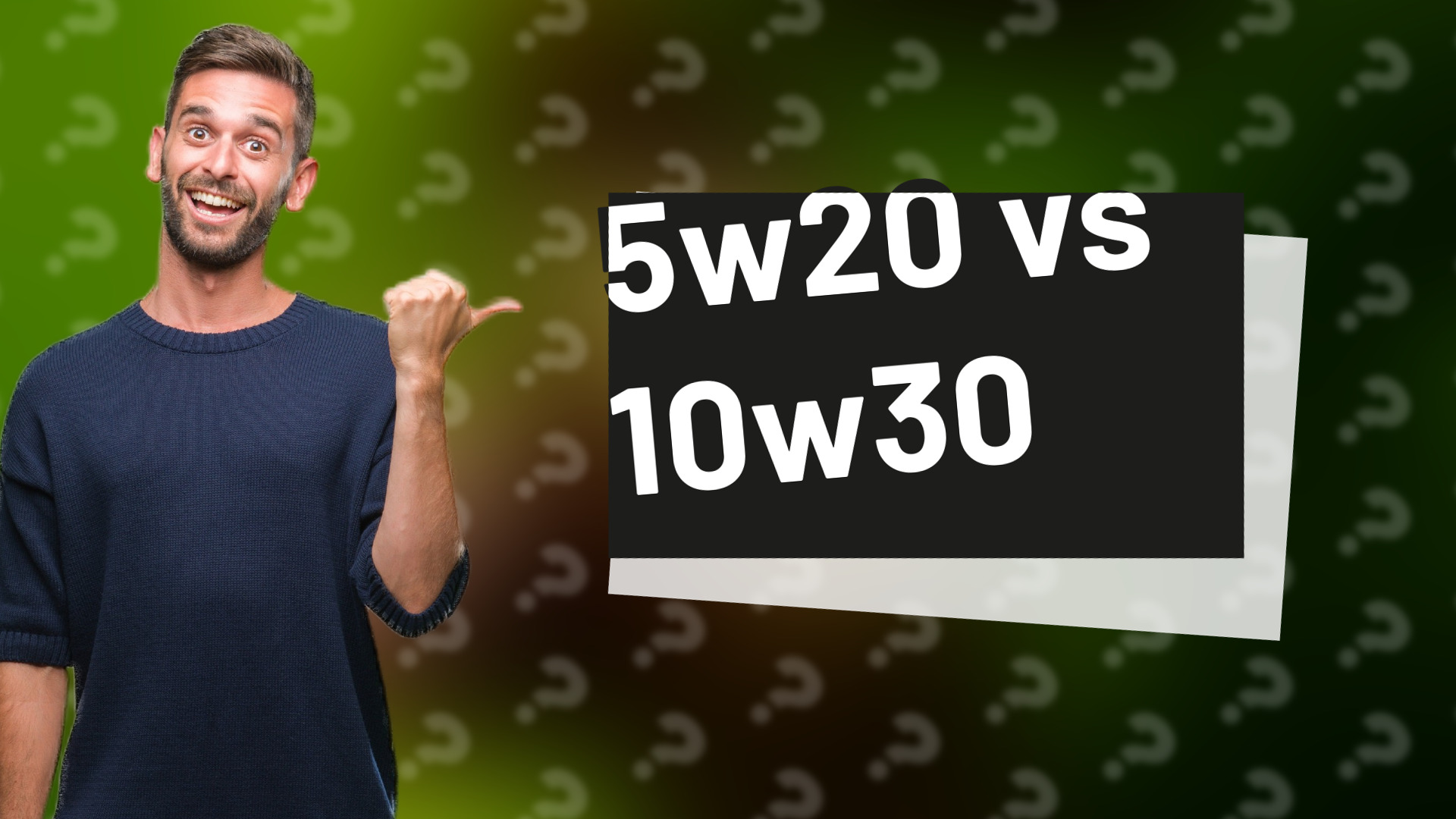 5w20 vs 10w30
