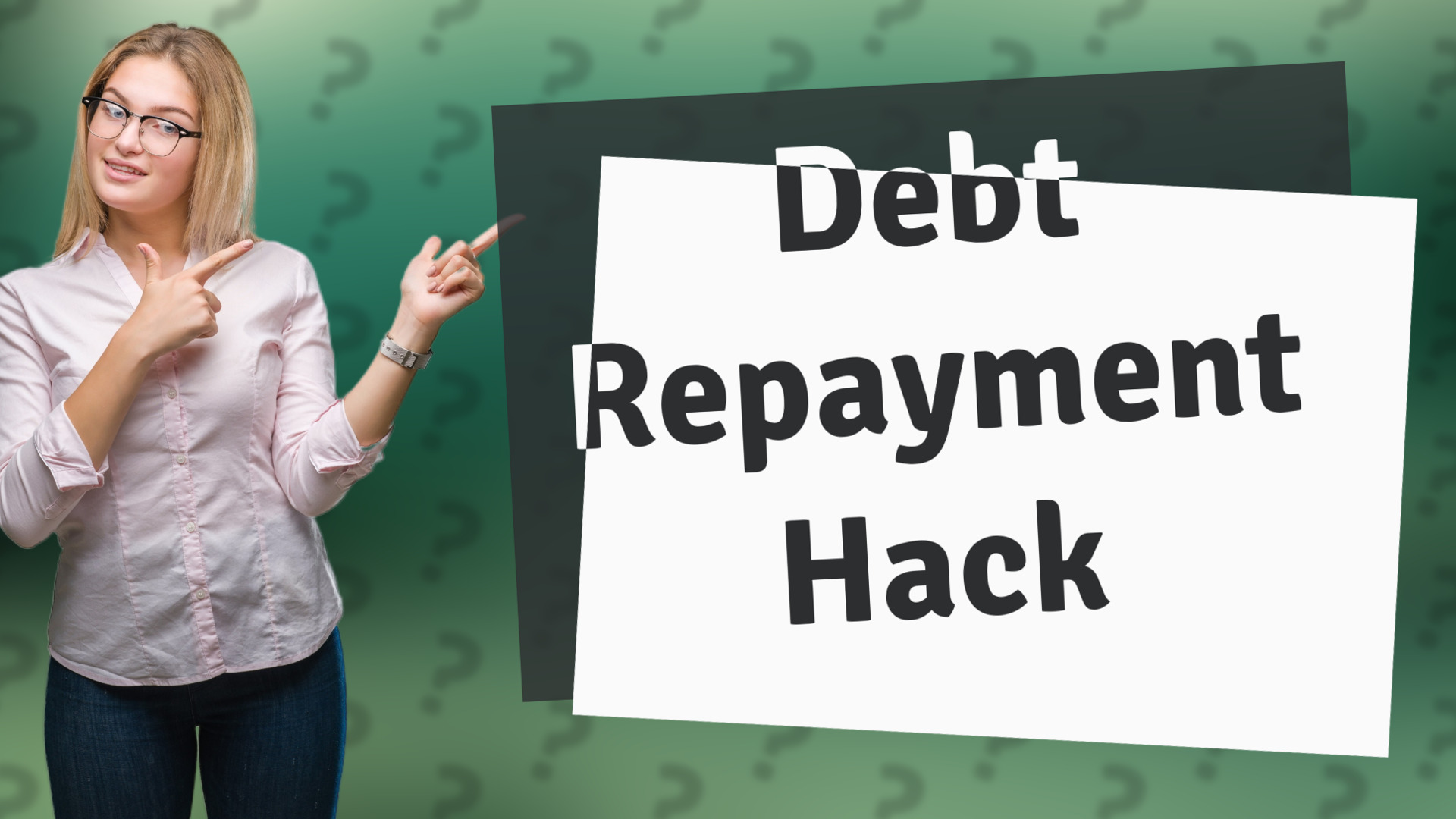 Debt Repayment Hack