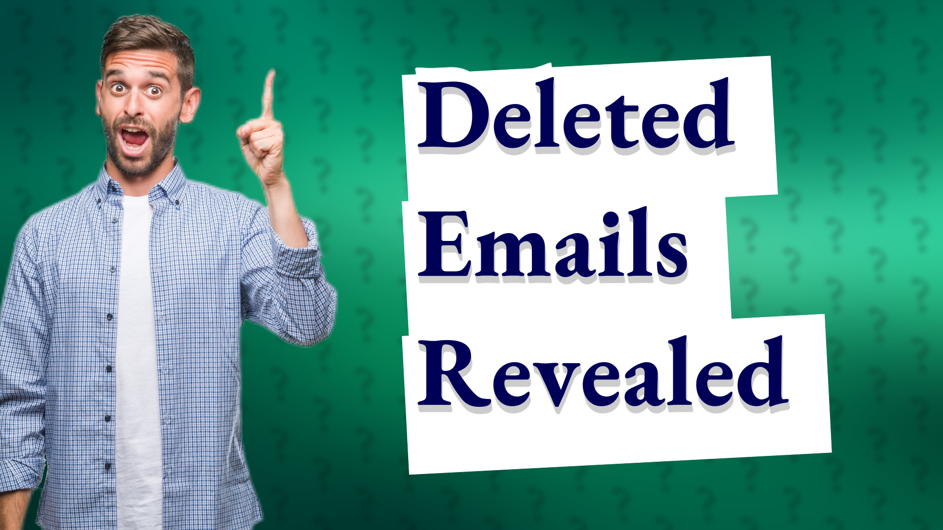 Deleted Emails Revealed