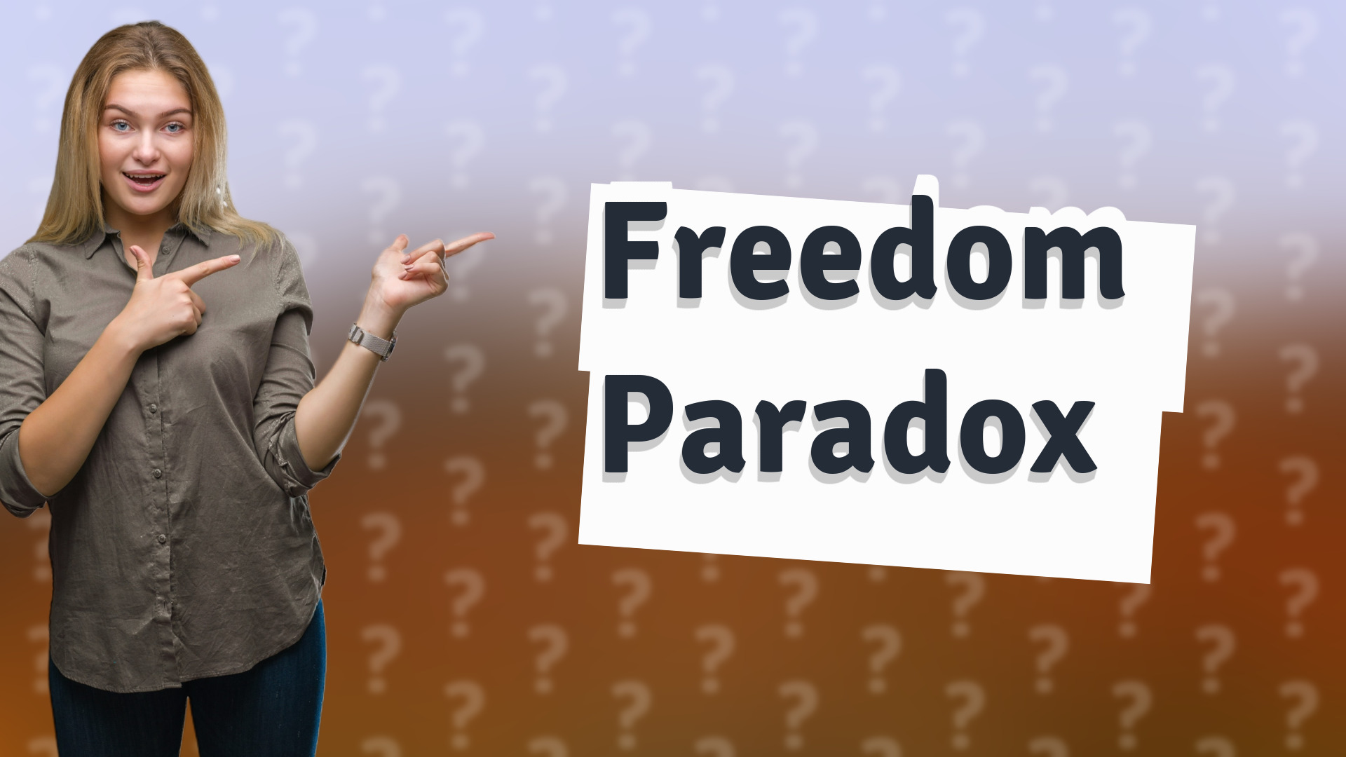 Freedom Paradox