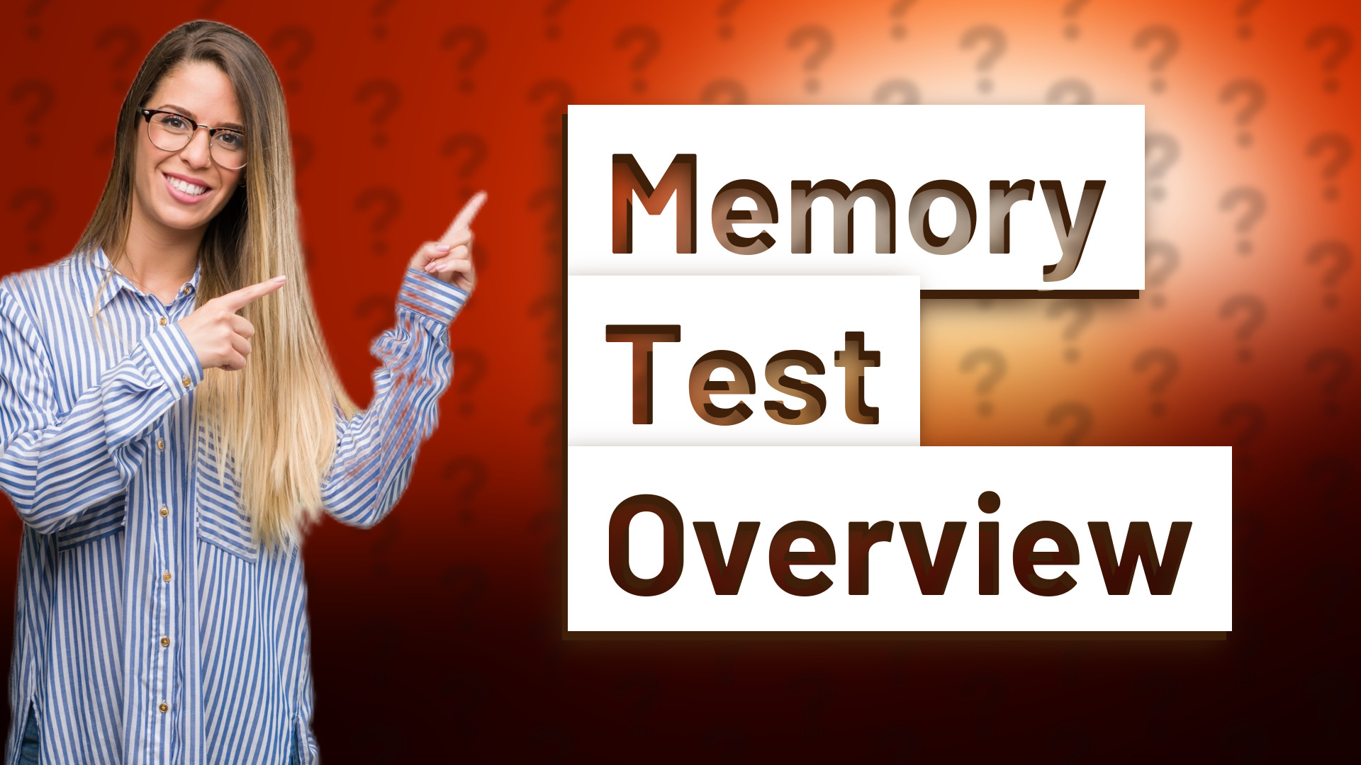 Memory Test Overview