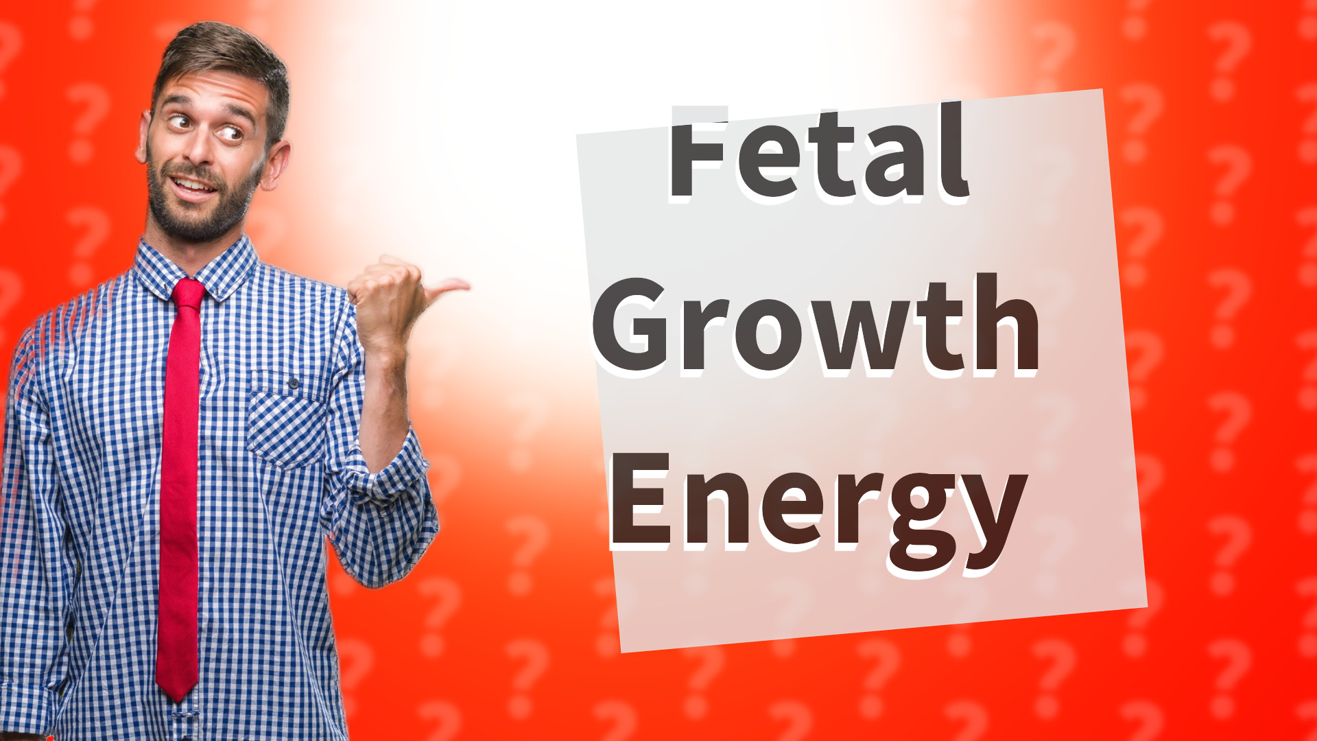 Fetal Growth Energy