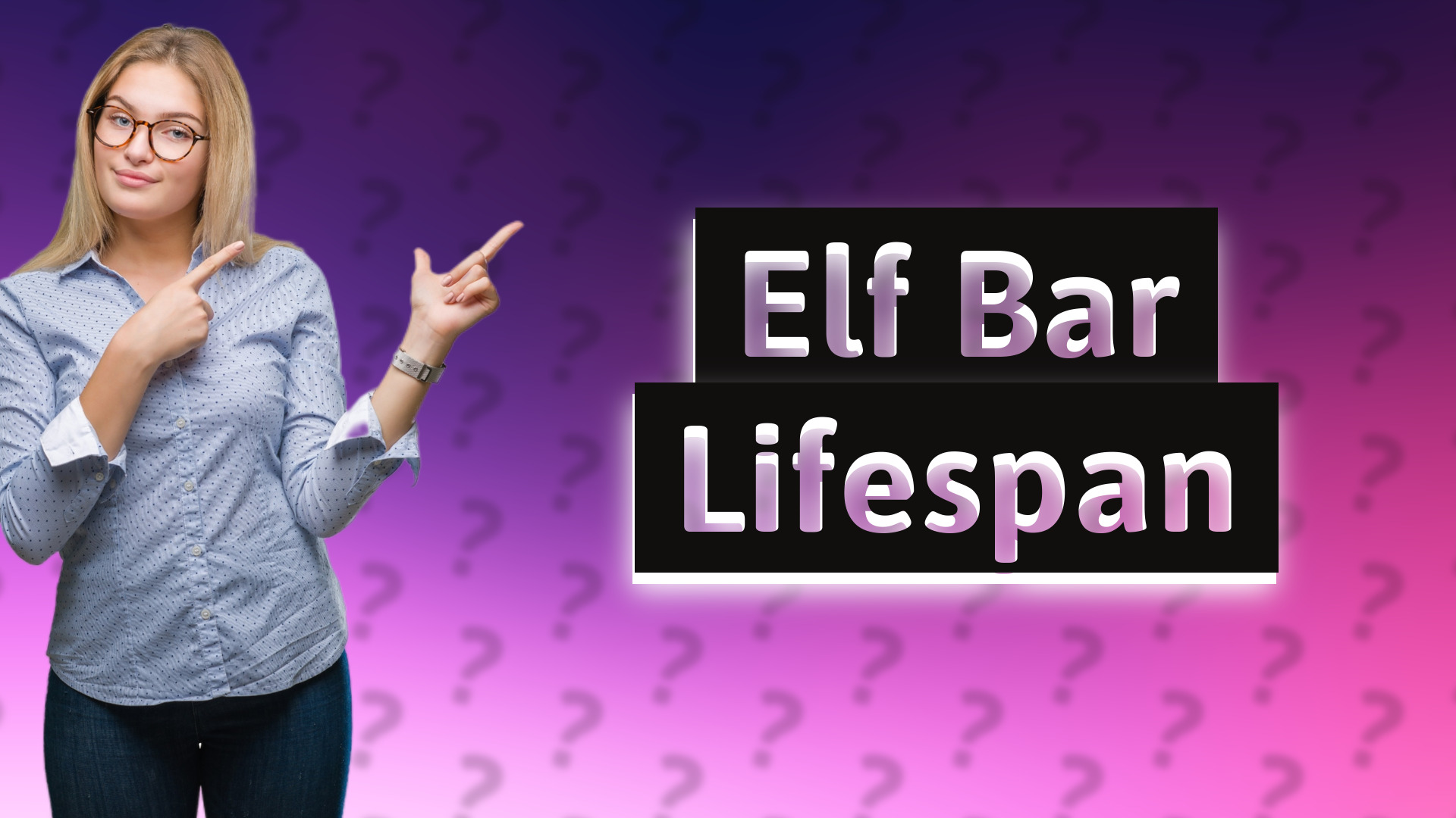 Elf Bar Lifespan