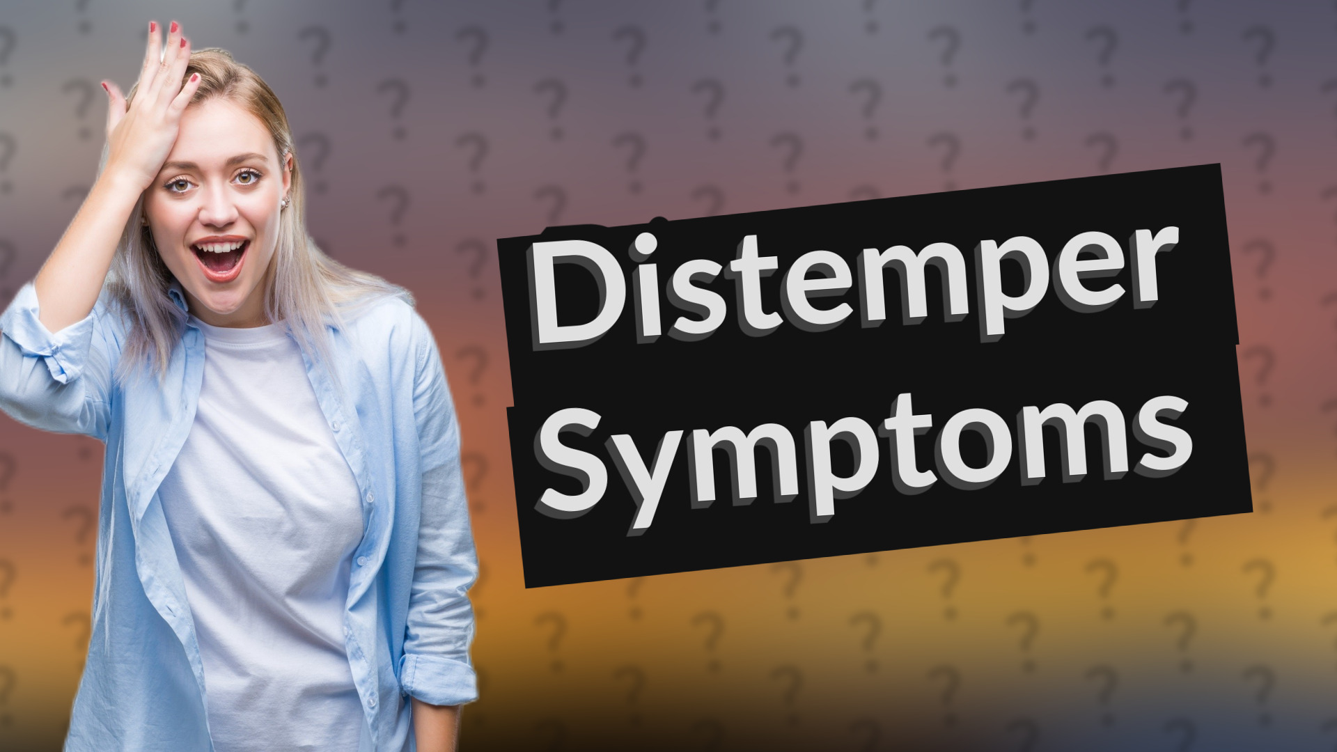 Distemper Symptoms