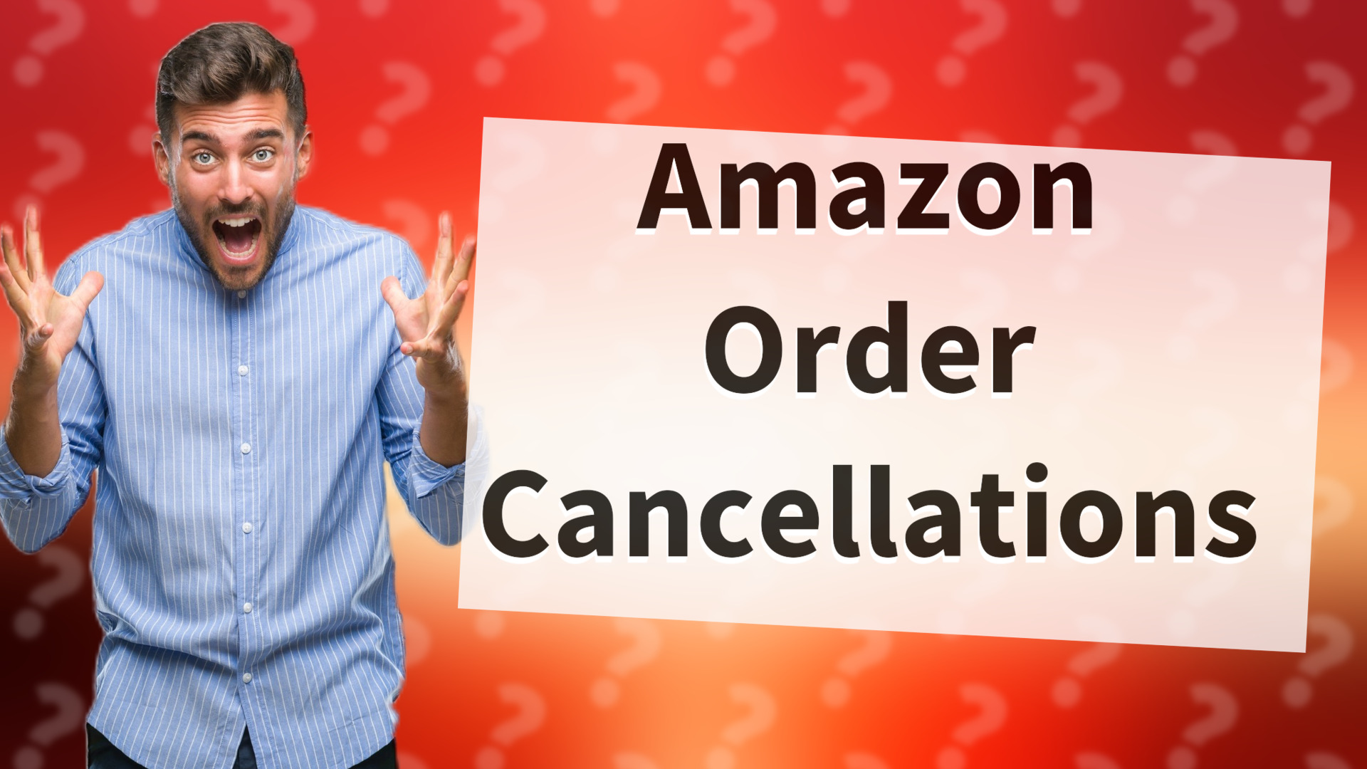 Amazon Order Cancellations