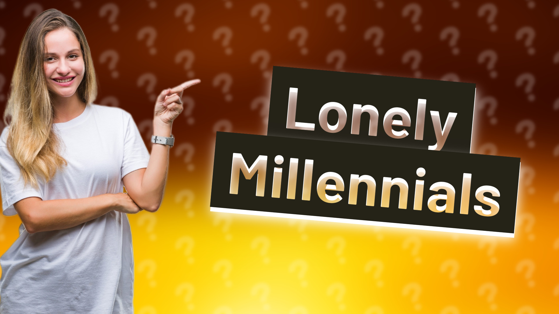 Lonely Millennials