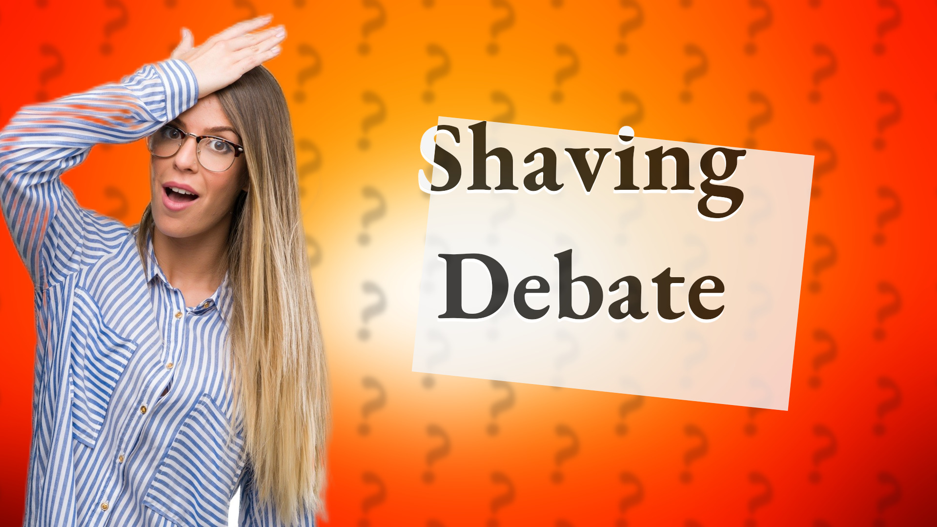 Shaving Debate