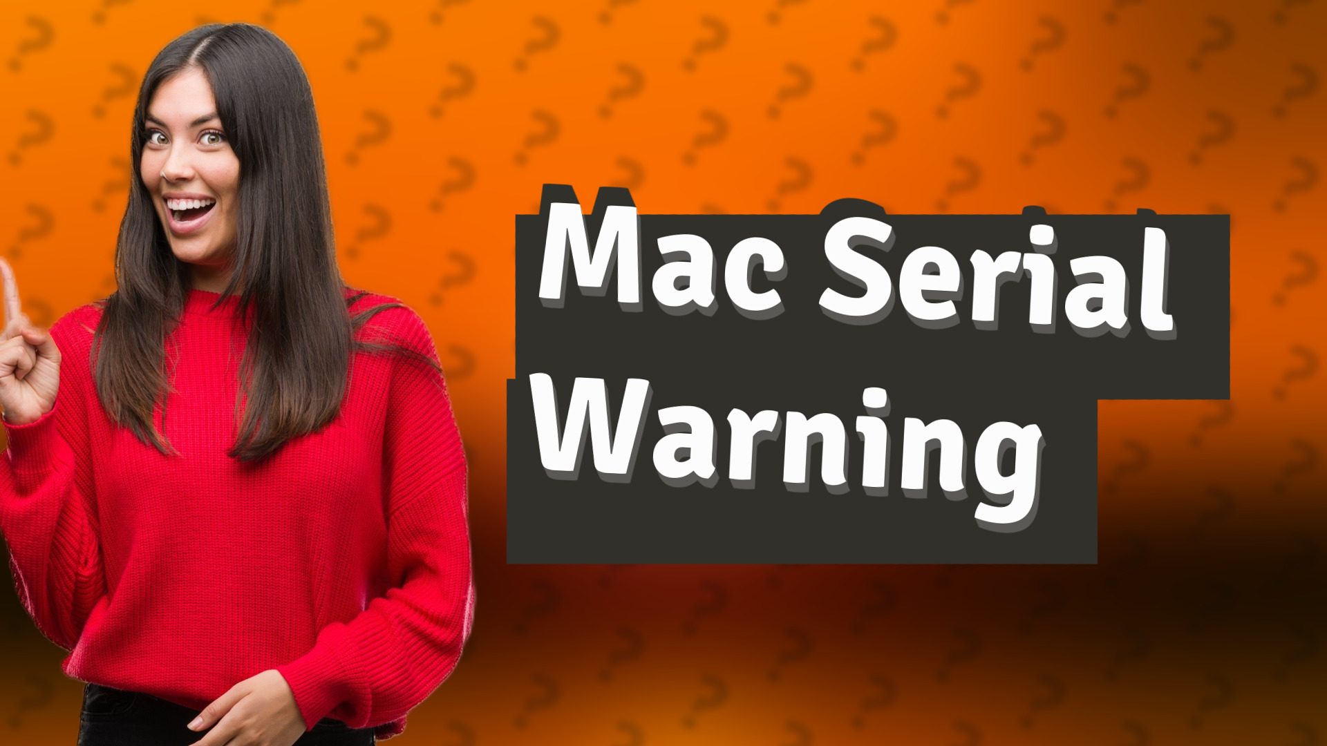 Mac Serial Warning