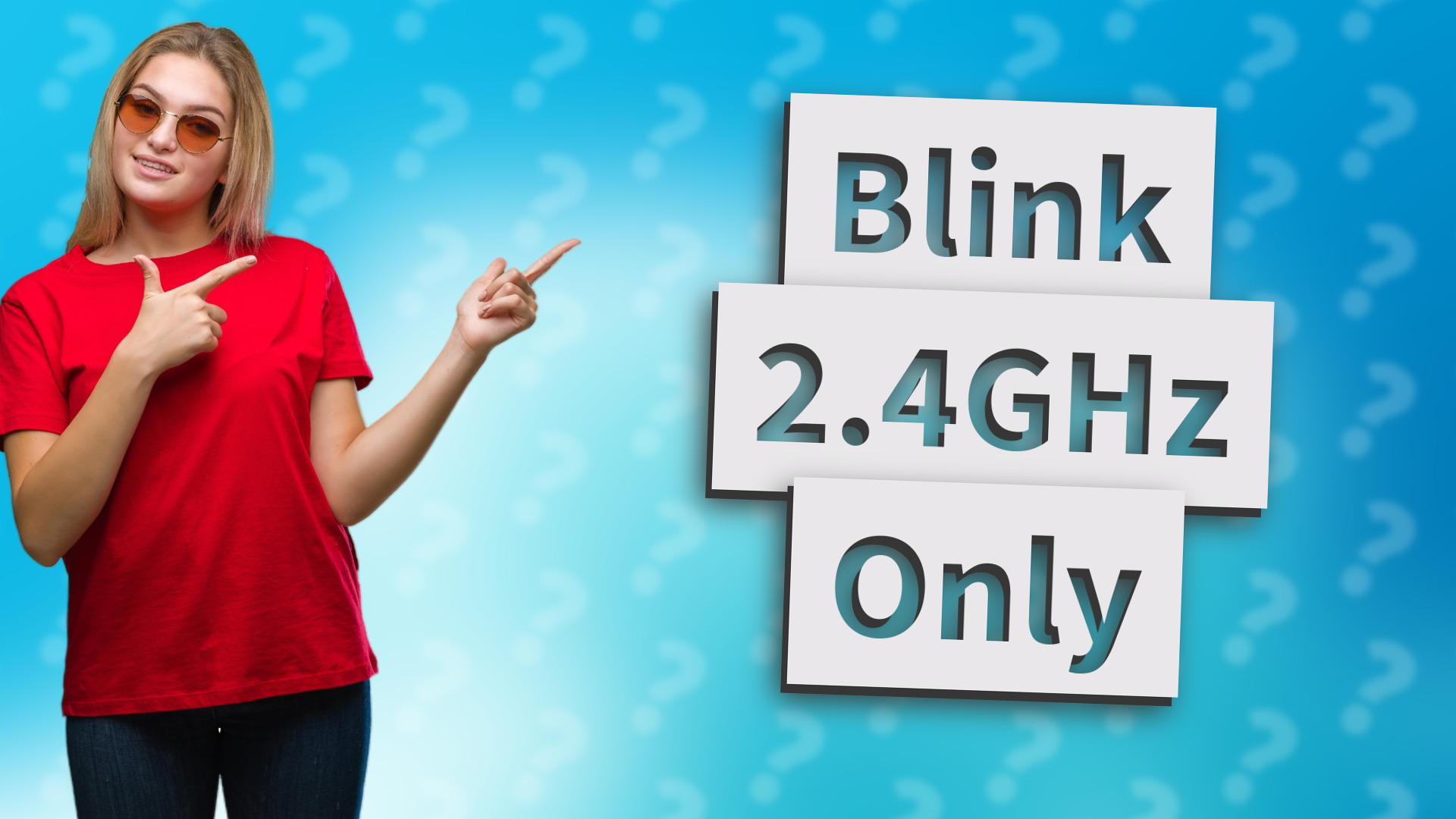Blink 2.4GHz Only