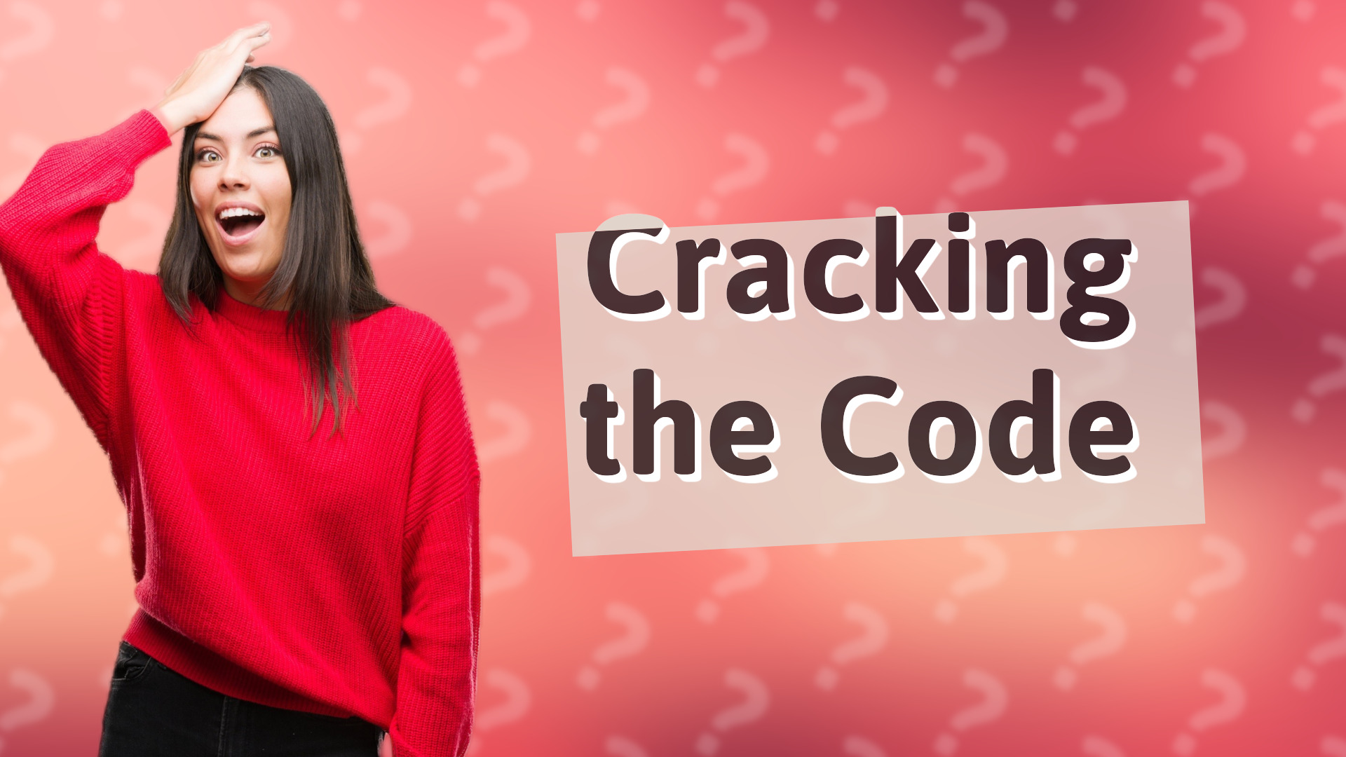 Cracking the Code