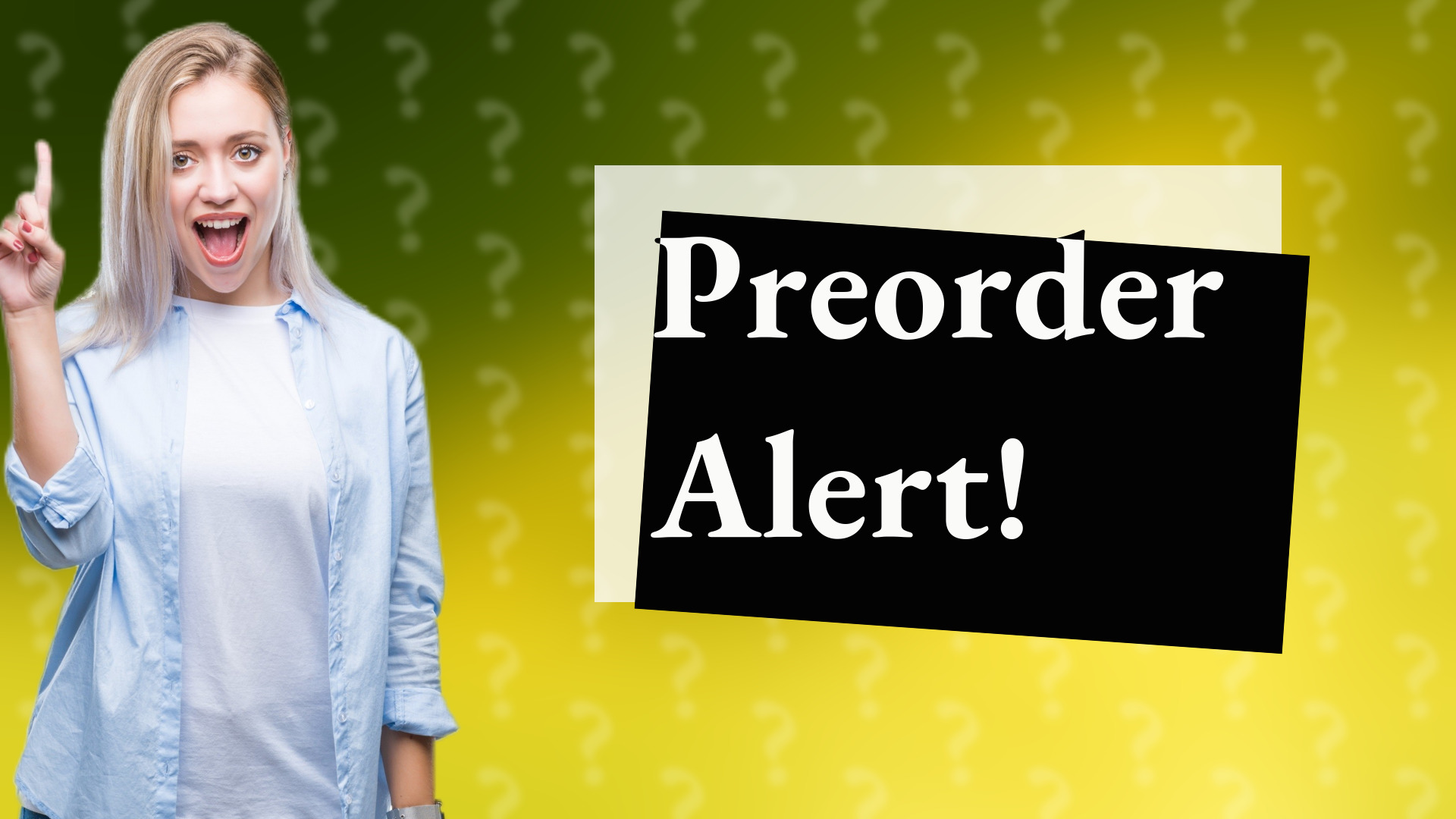 Preorder Alert!