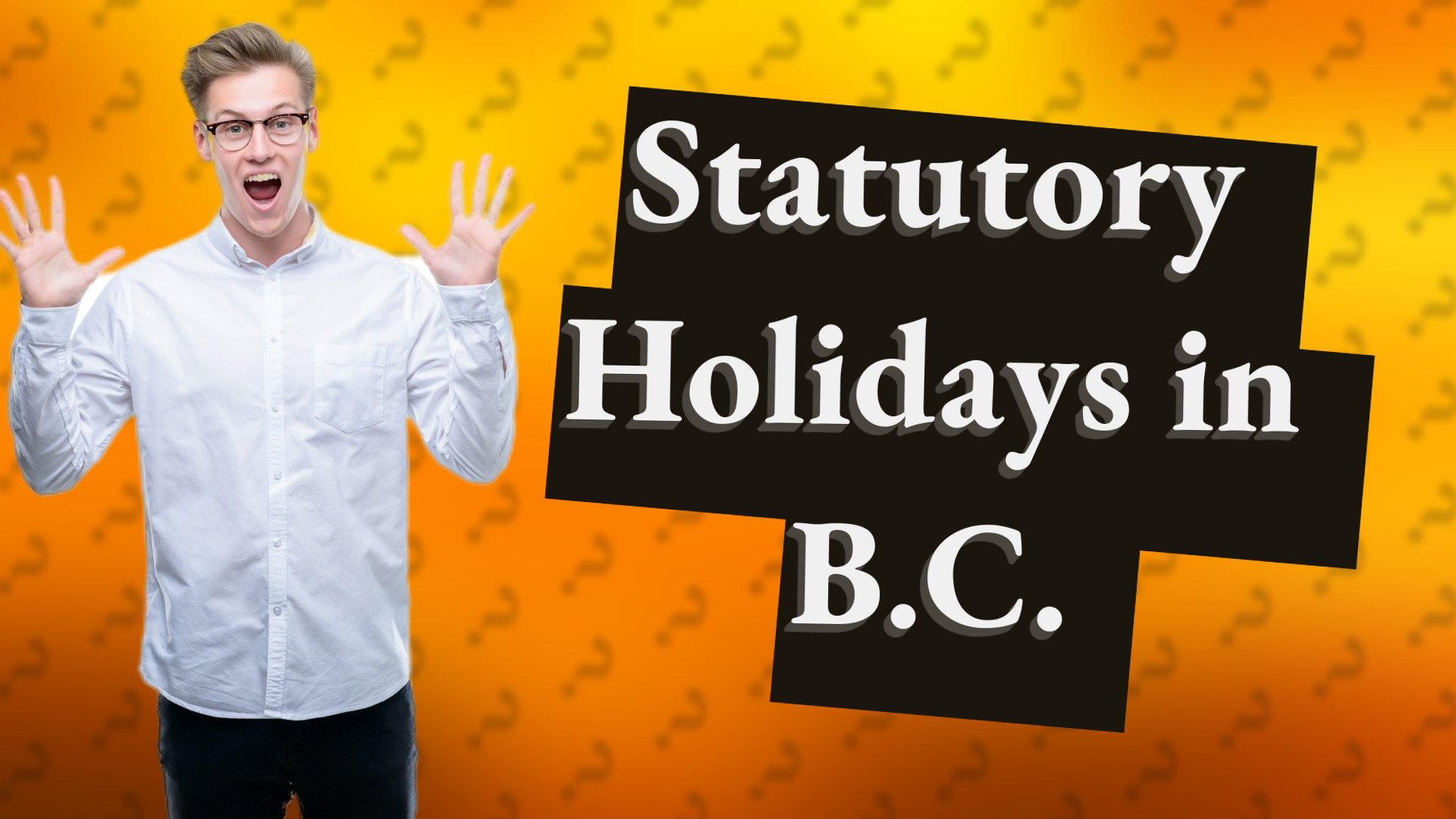 Statutory Holidays in B.C.