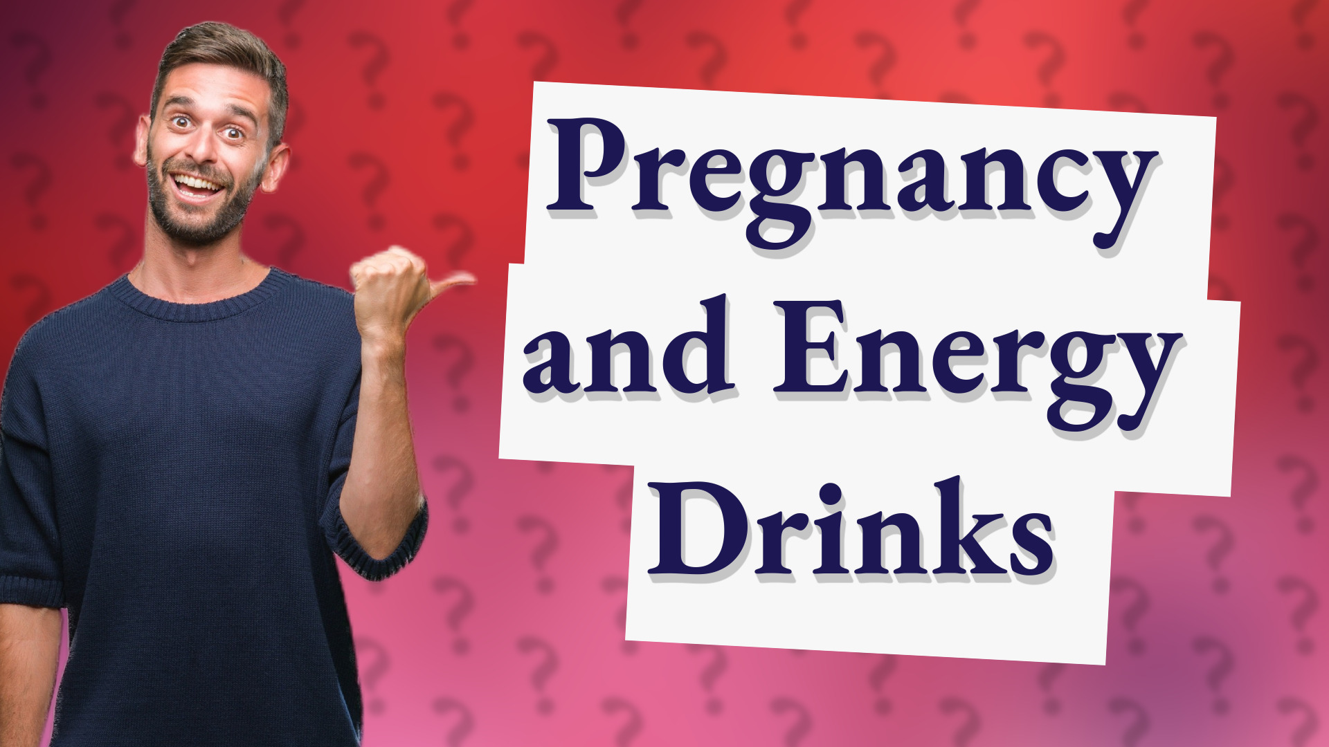 Pregnancy and Energy Drinks