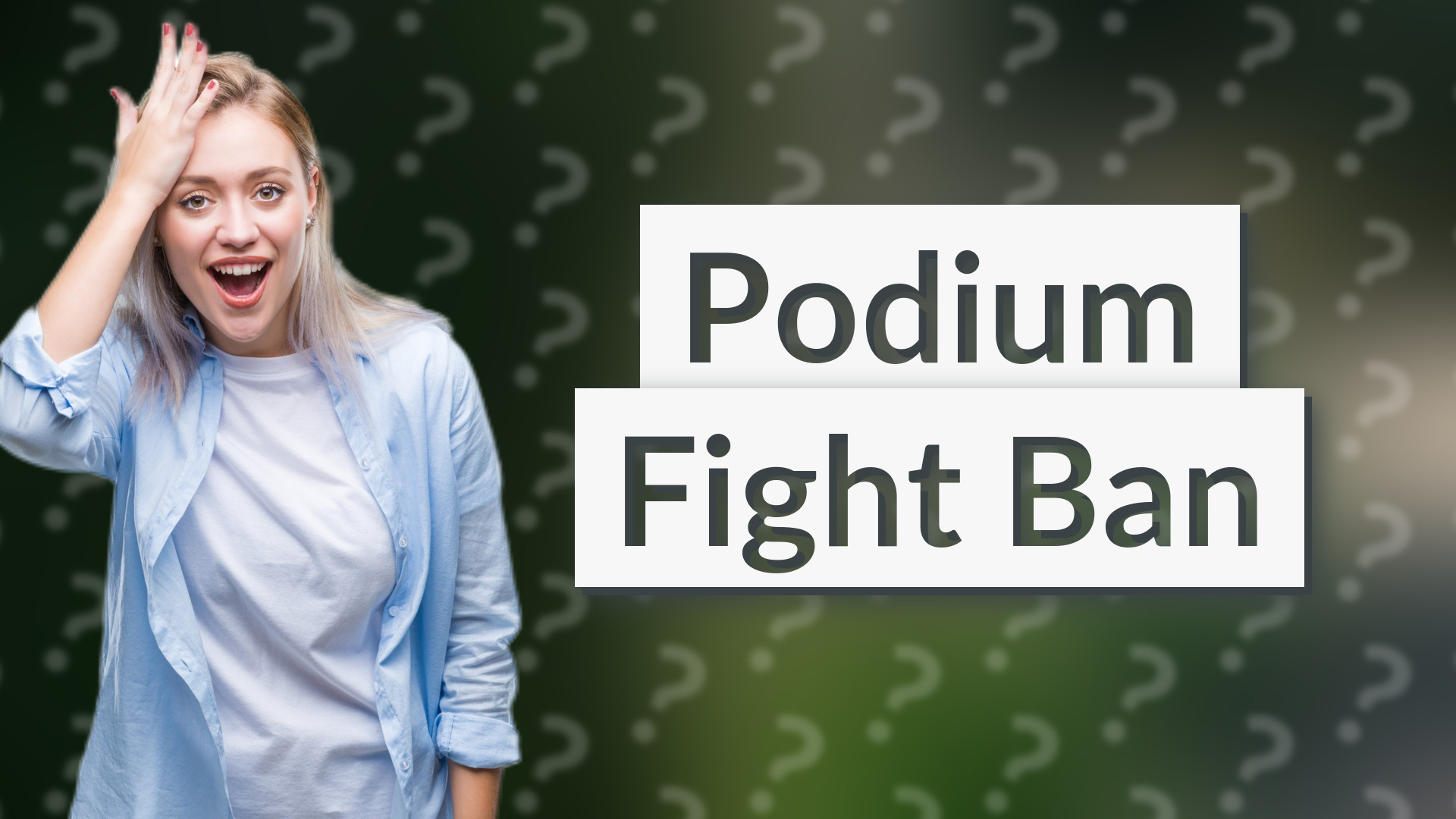 Podium Fight Ban