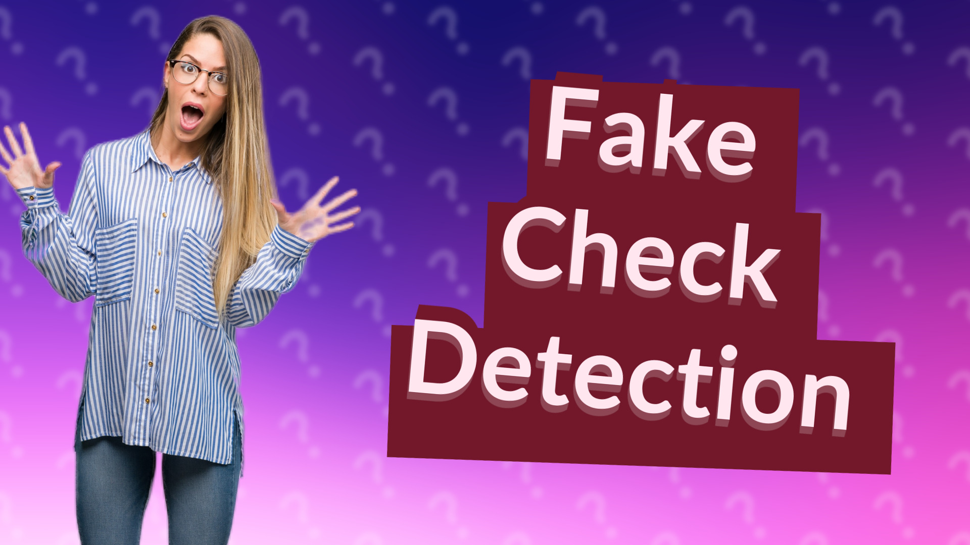 Fake Check Detection