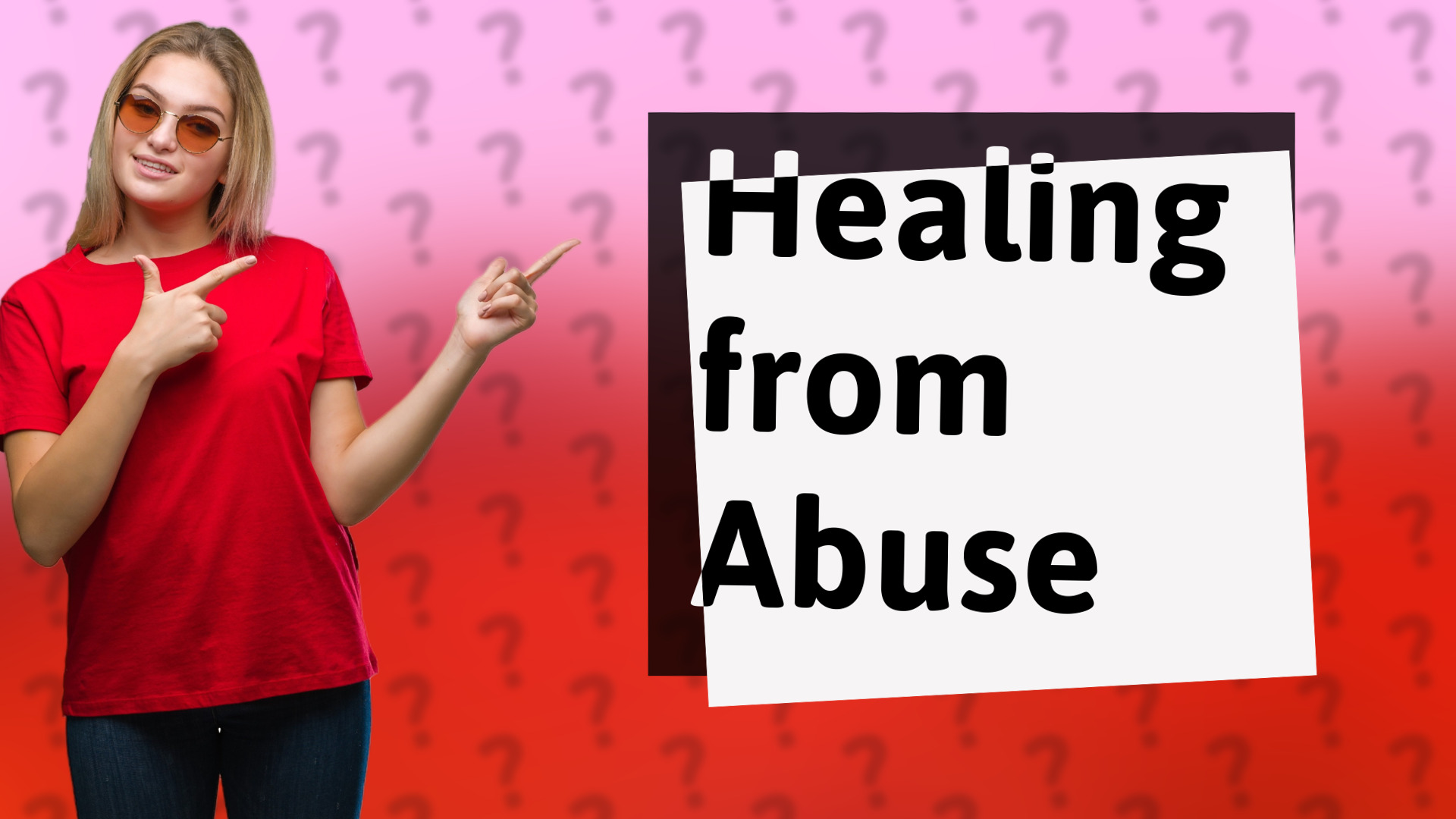 Healing from Abuse