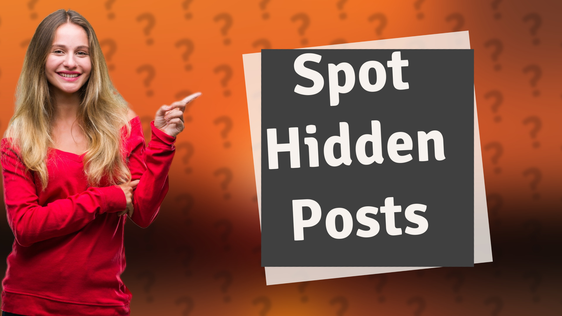 Spot Hidden Posts