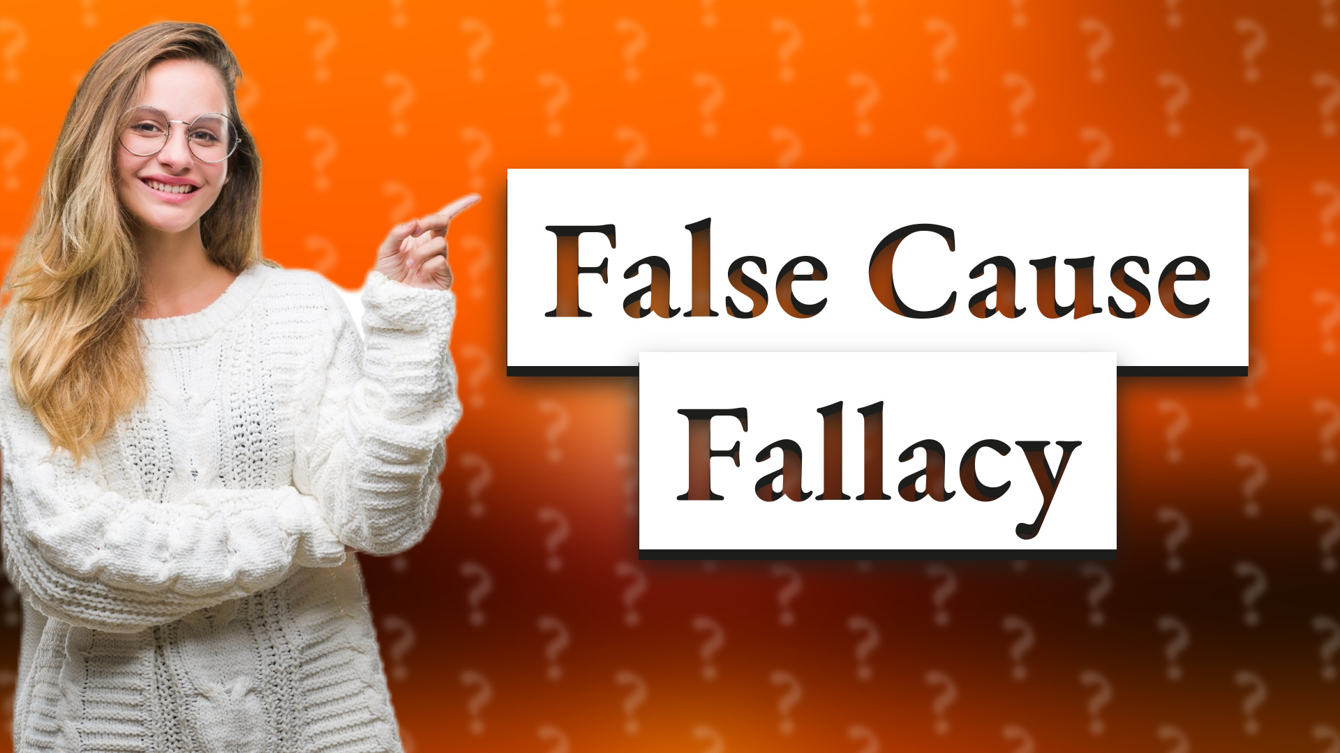 False Cause Fallacy