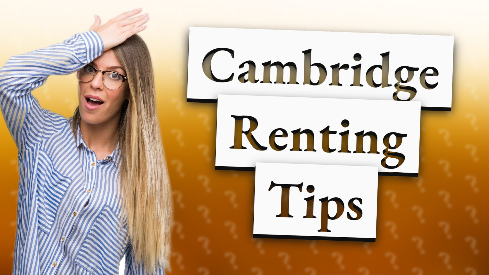 Cambridge Renting Tips