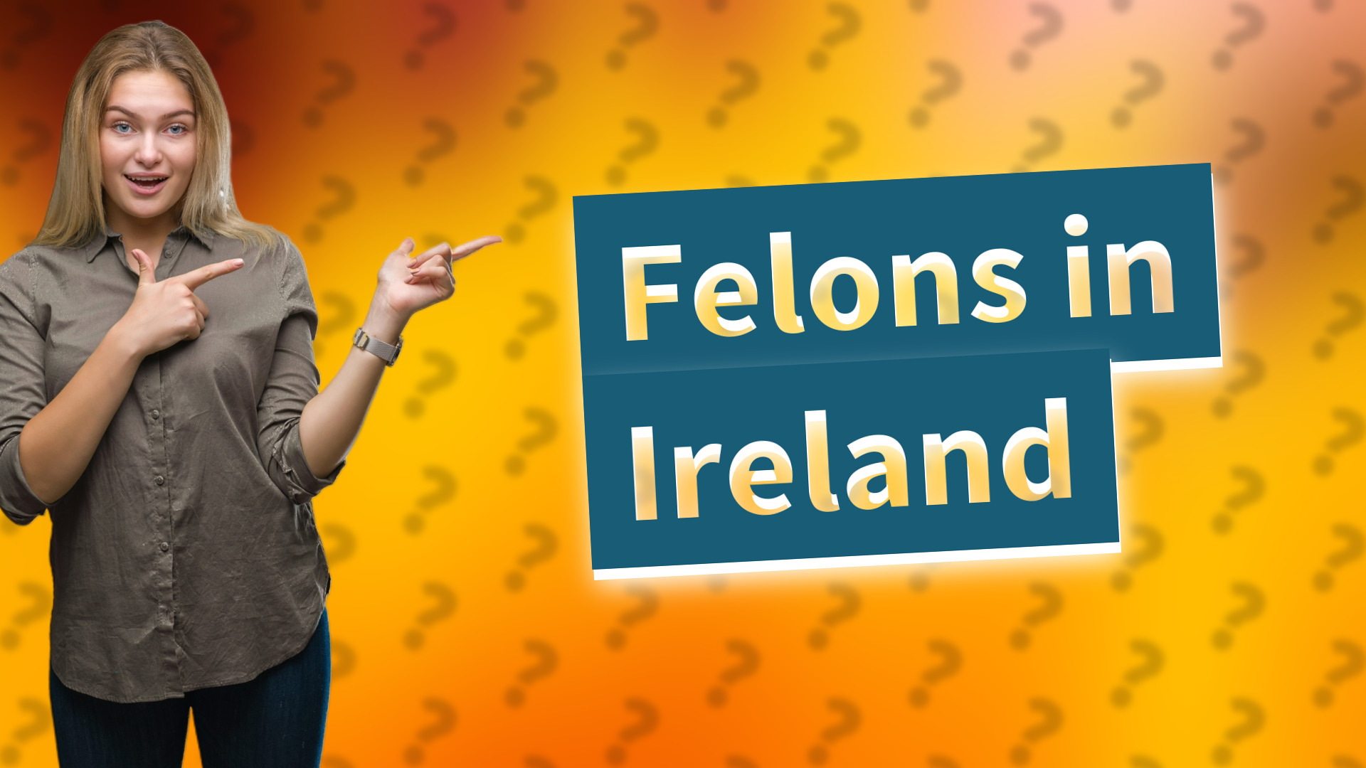 Felons in Ireland