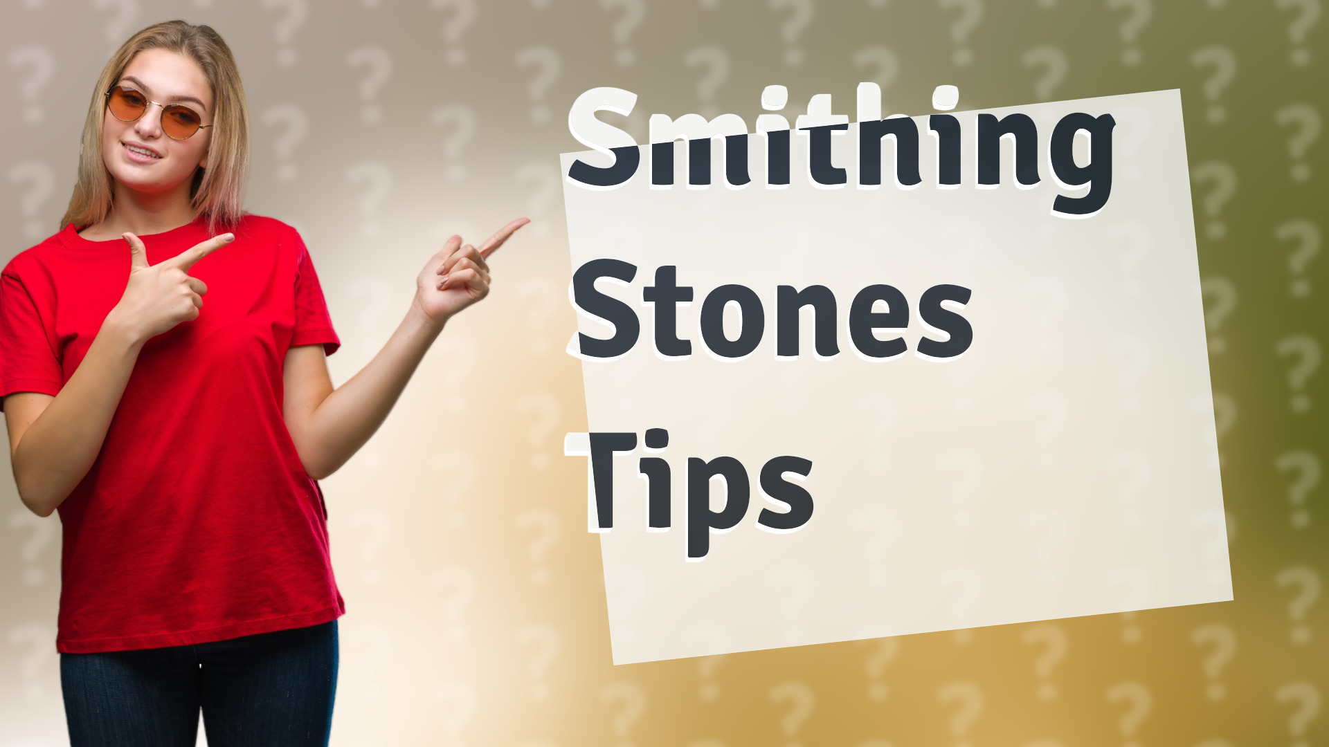 Smithing Stones Tips