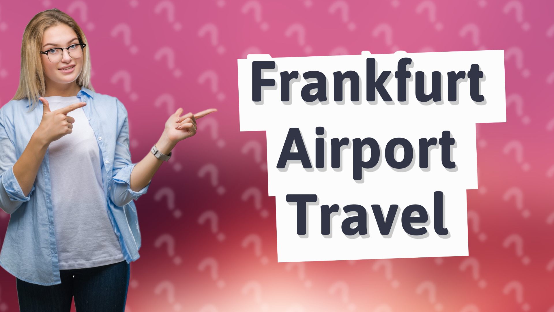 Frankfurt Airport Travel
