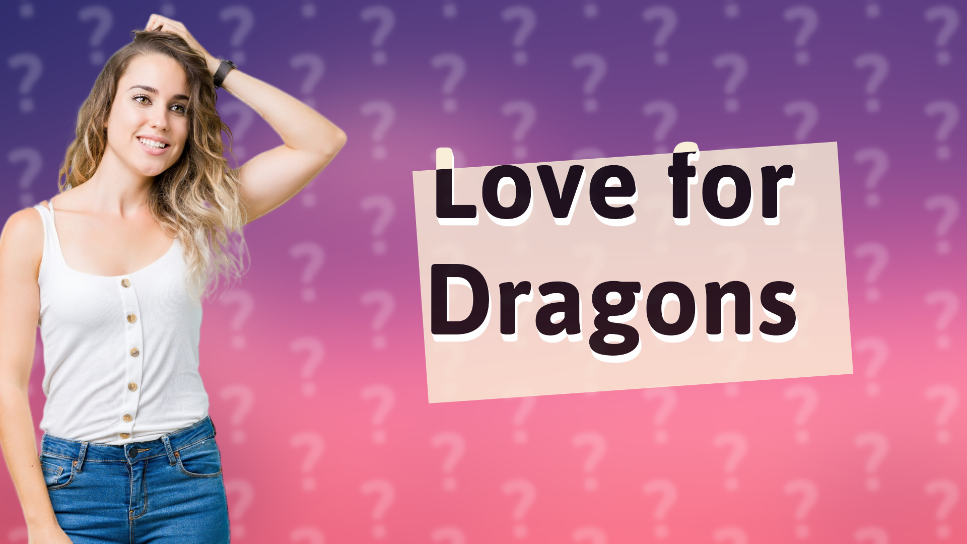 Love for Dragons