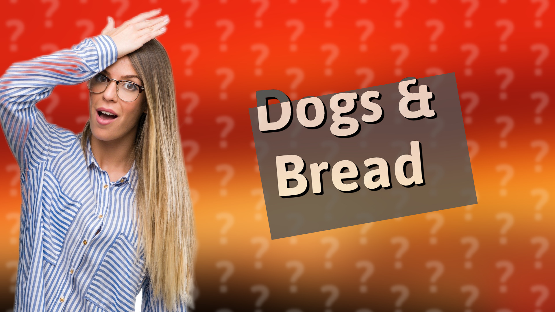 Dogs & Bread