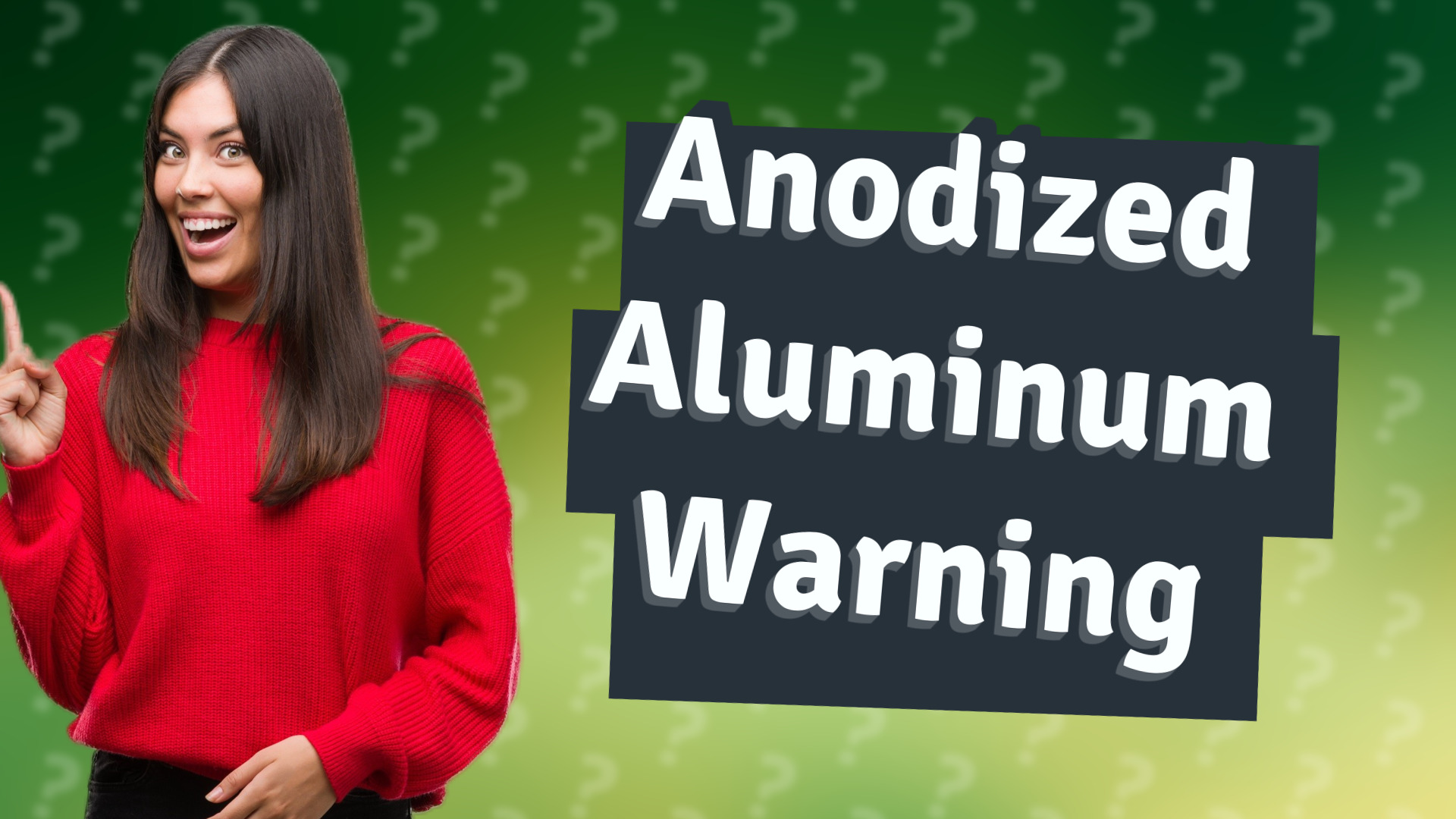 Anodized Aluminum Warning