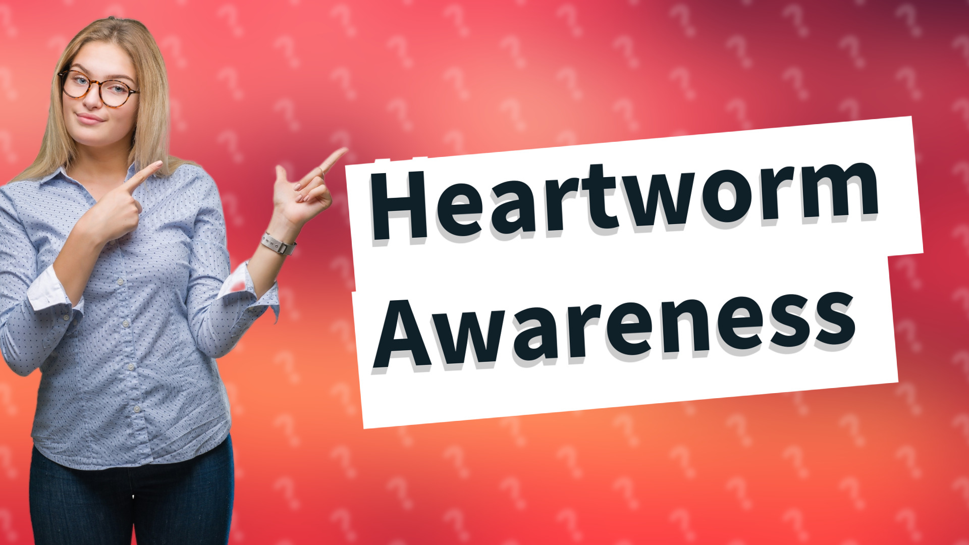Heartworm Awareness