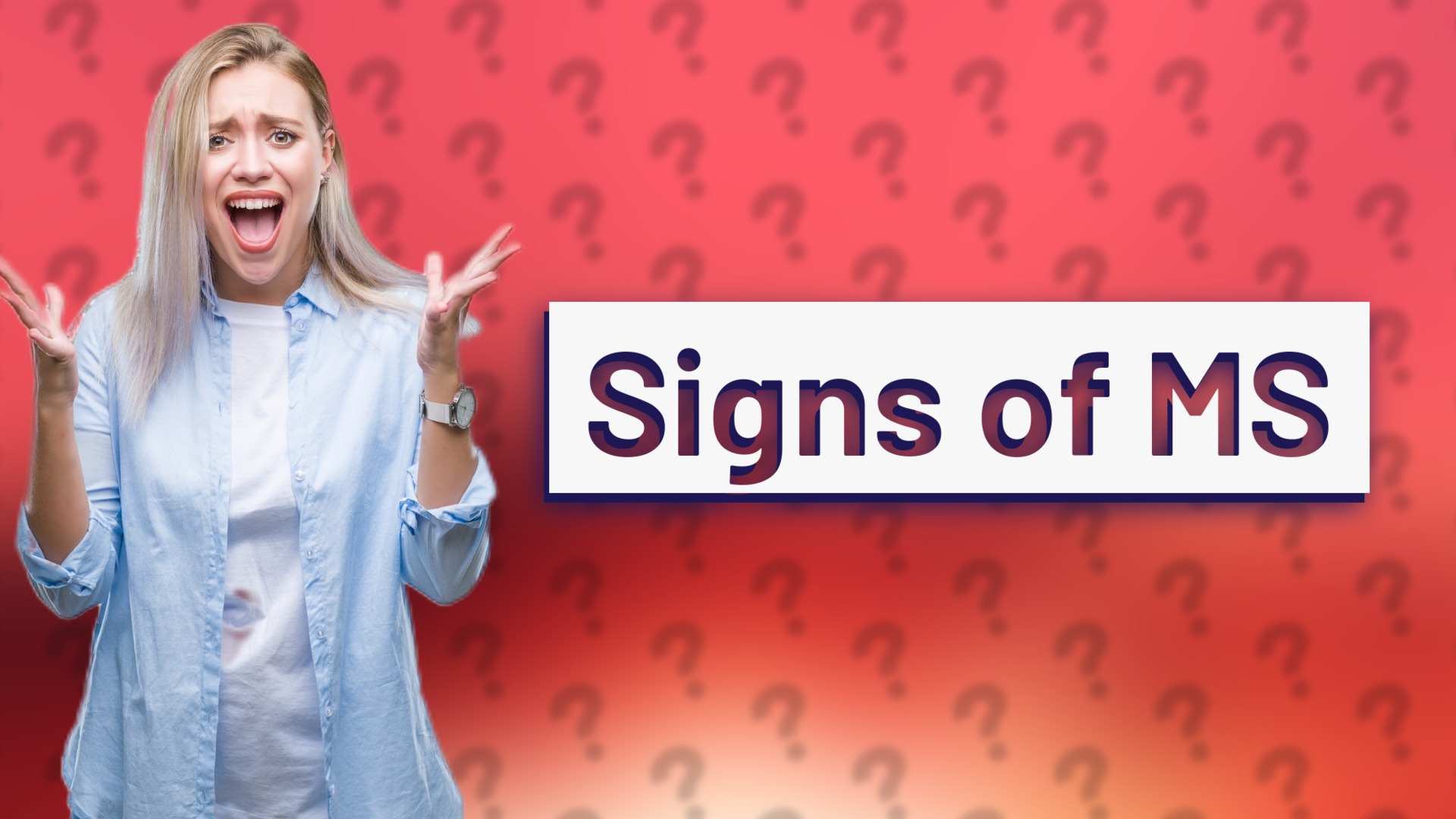 Signs of MS