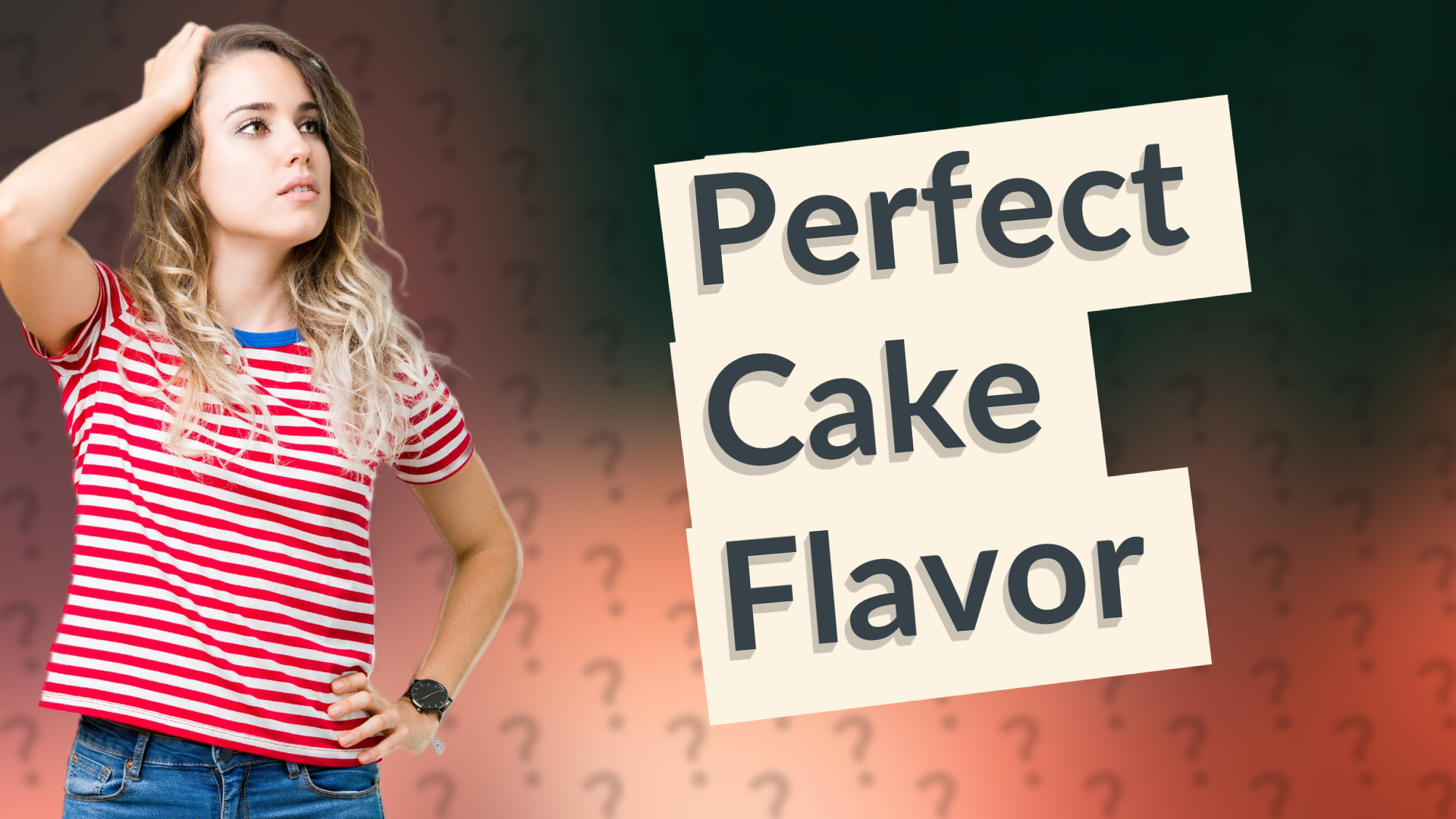 Perfect Cake Flavor