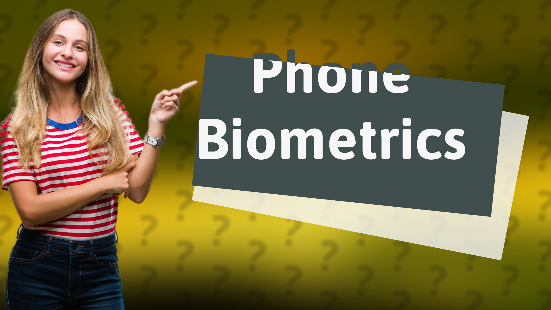 Phone Biometrics