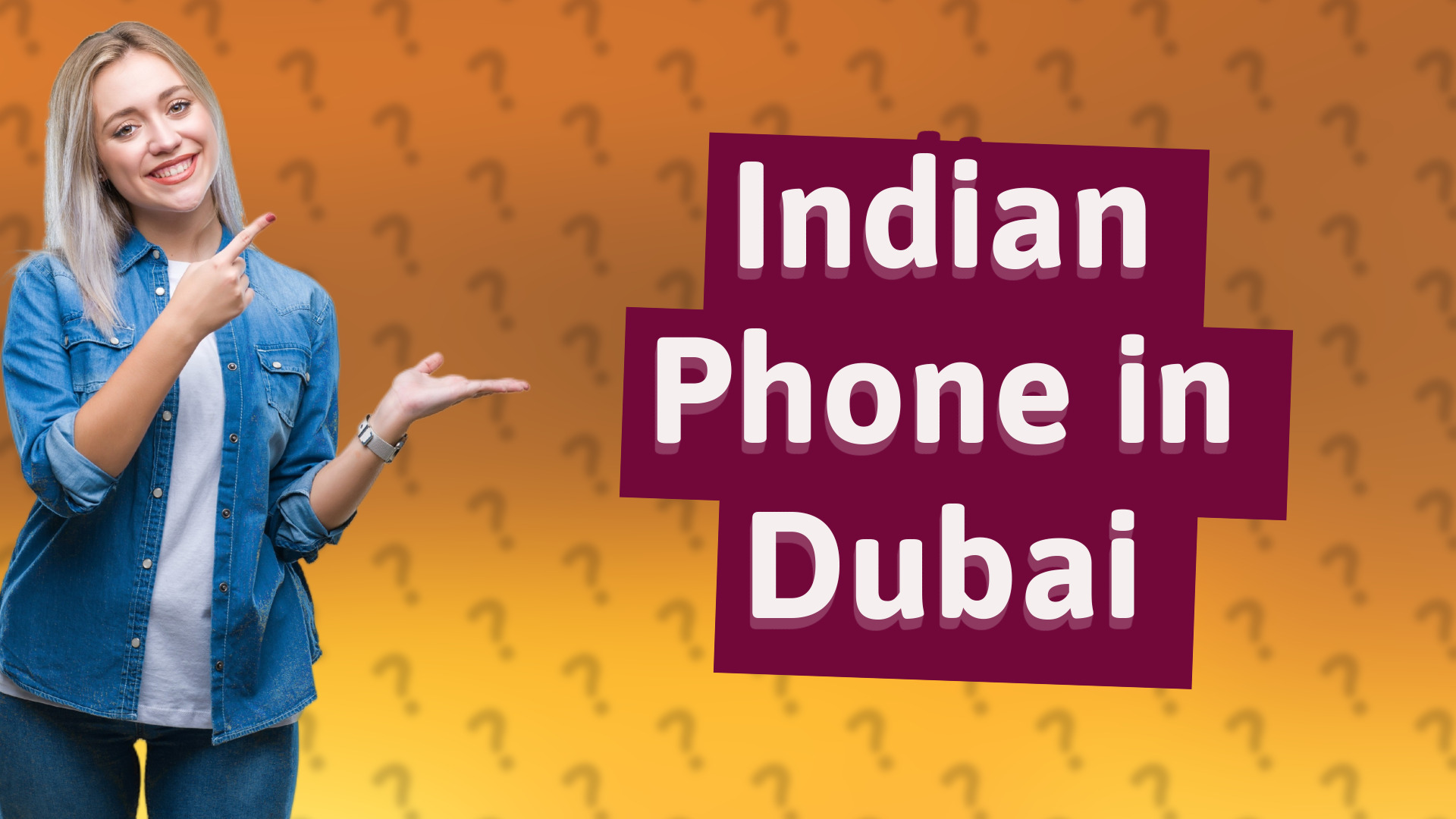 Indian Phone in Dubai