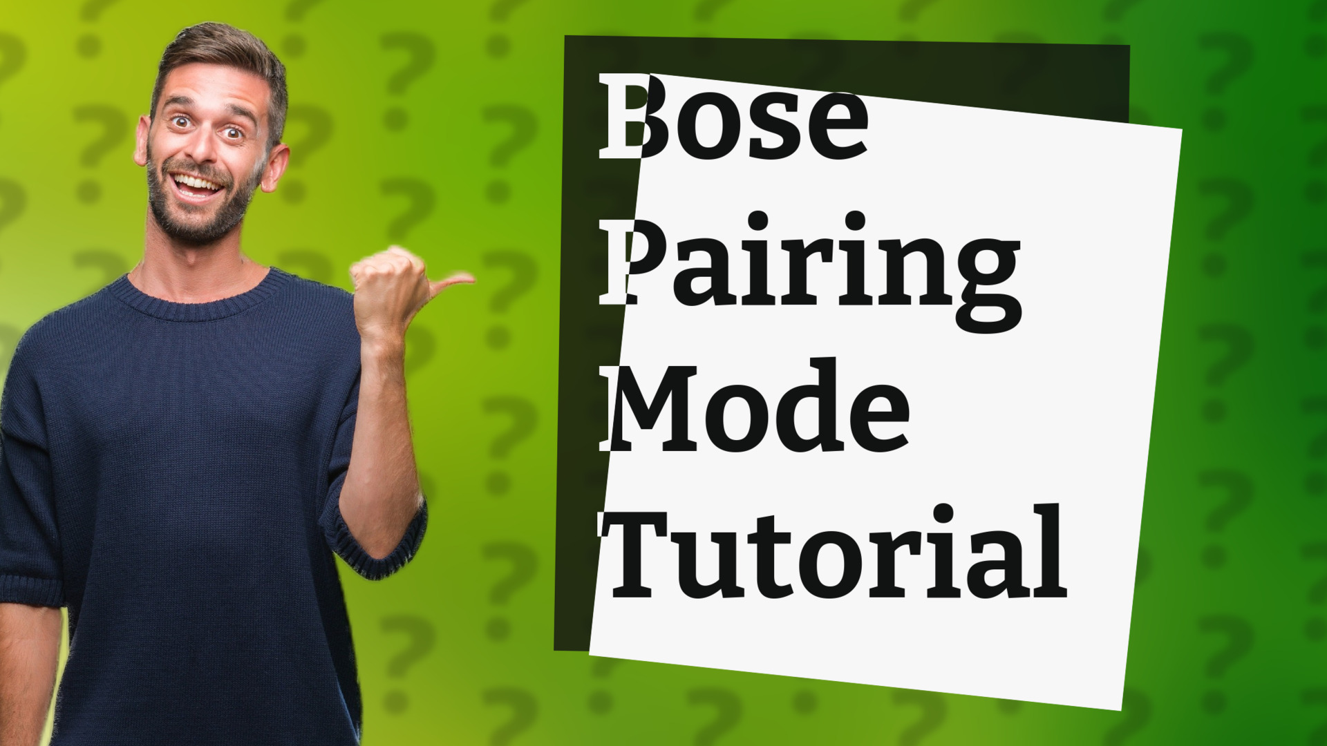 Bose Pairing Mode Tutorial