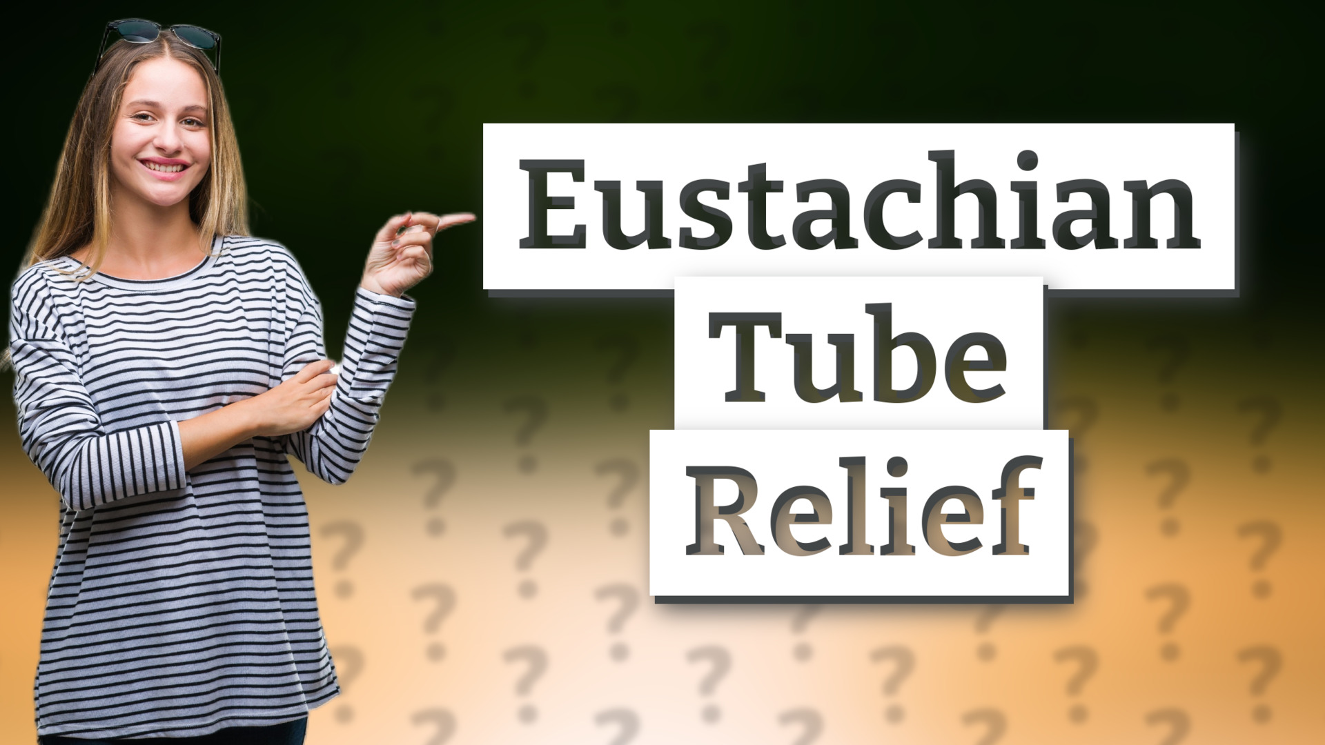 Eustachian Tube Relief