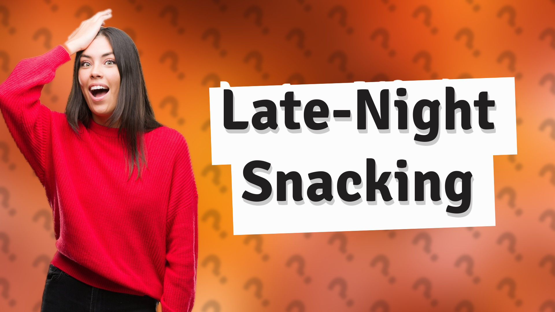 Late-Night Snacking