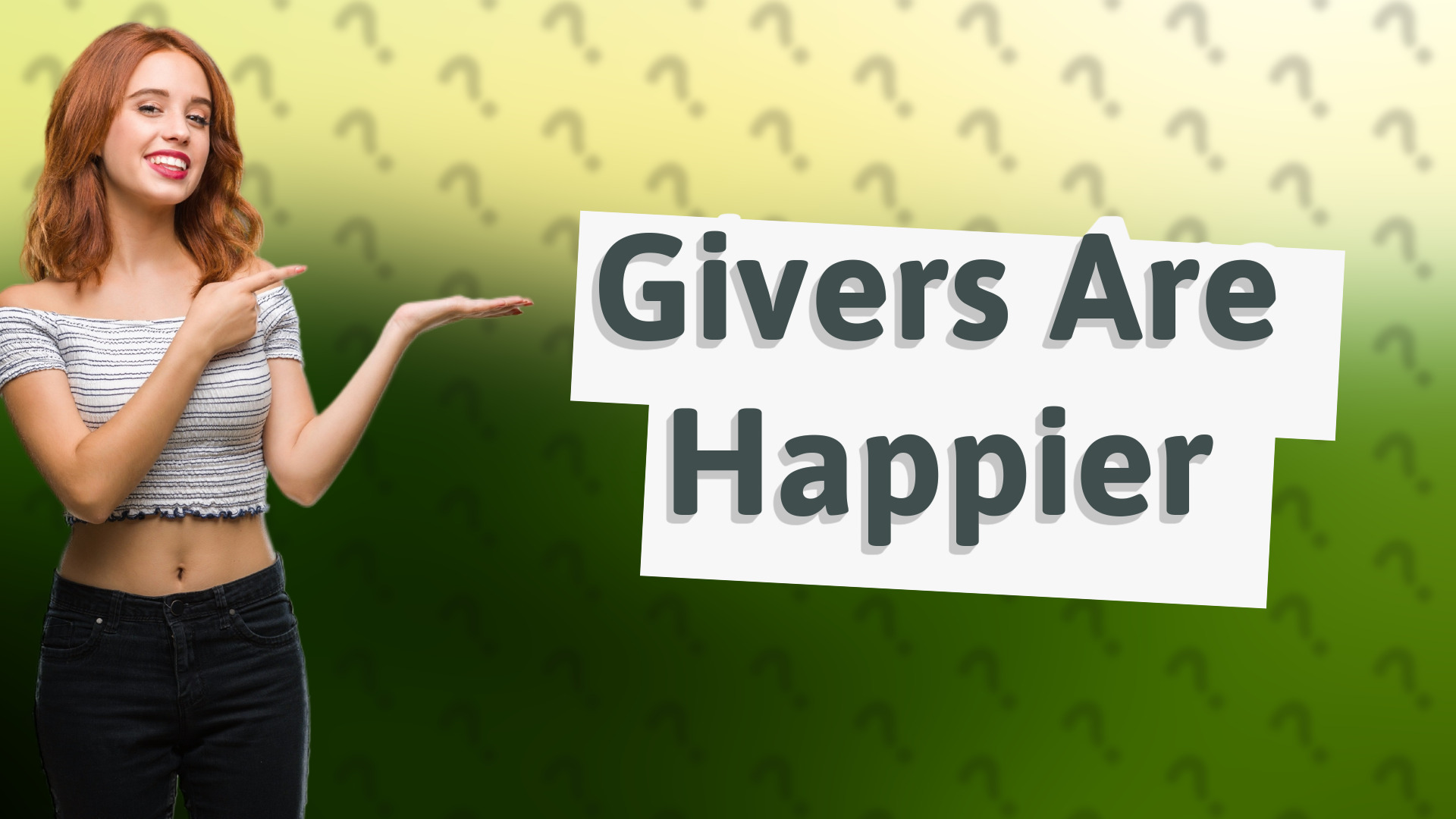Givers Are Happier