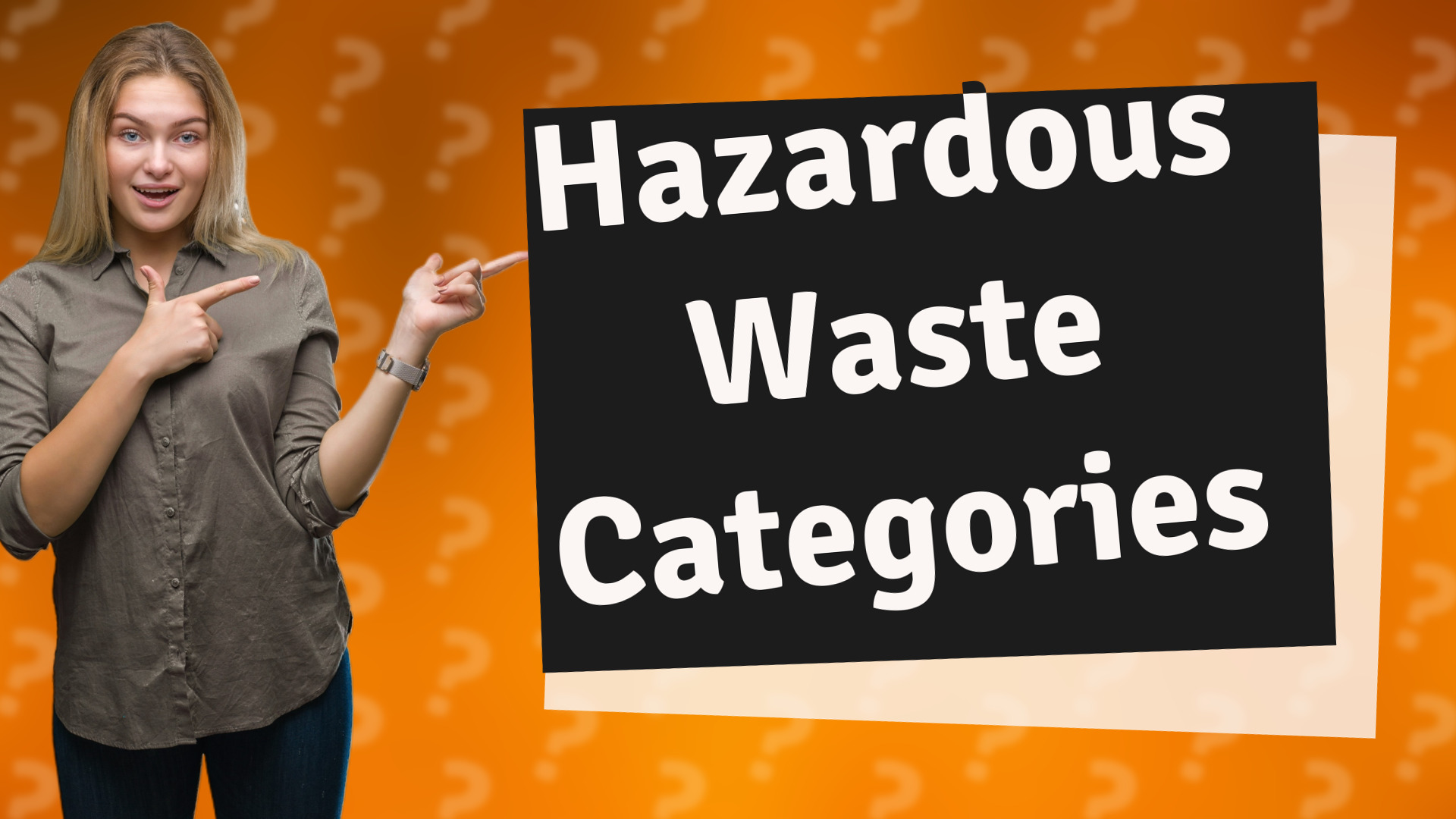 Hazardous Waste Categories